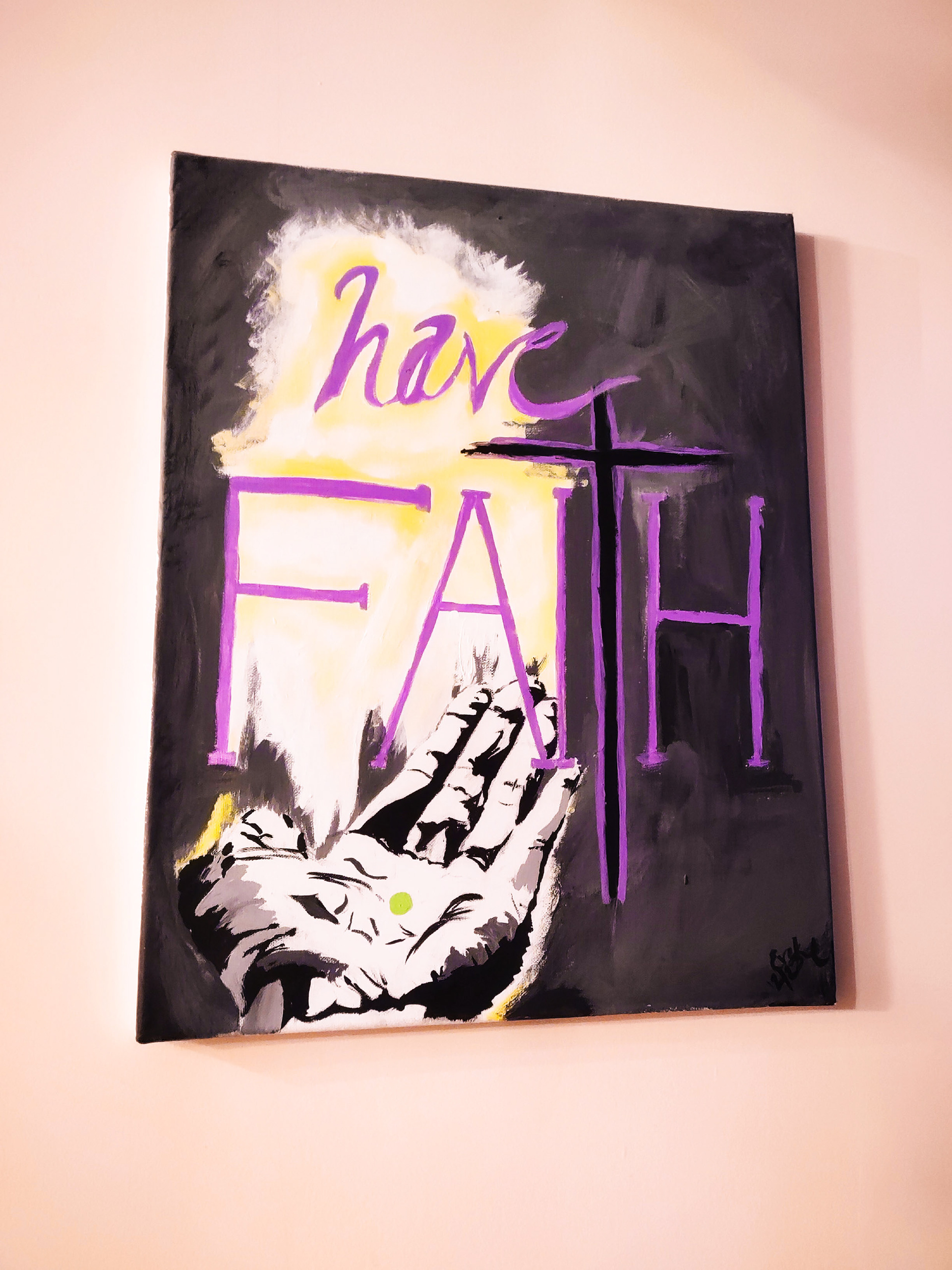 Have Faith - Acrylic 