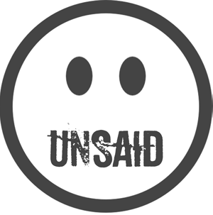 unsaid