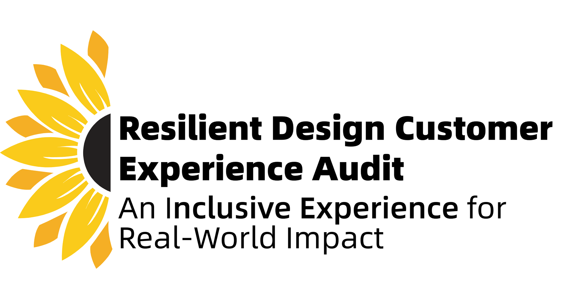 Decorative Header with Sunflower and Title: Resilient Design Customer Experience Audit