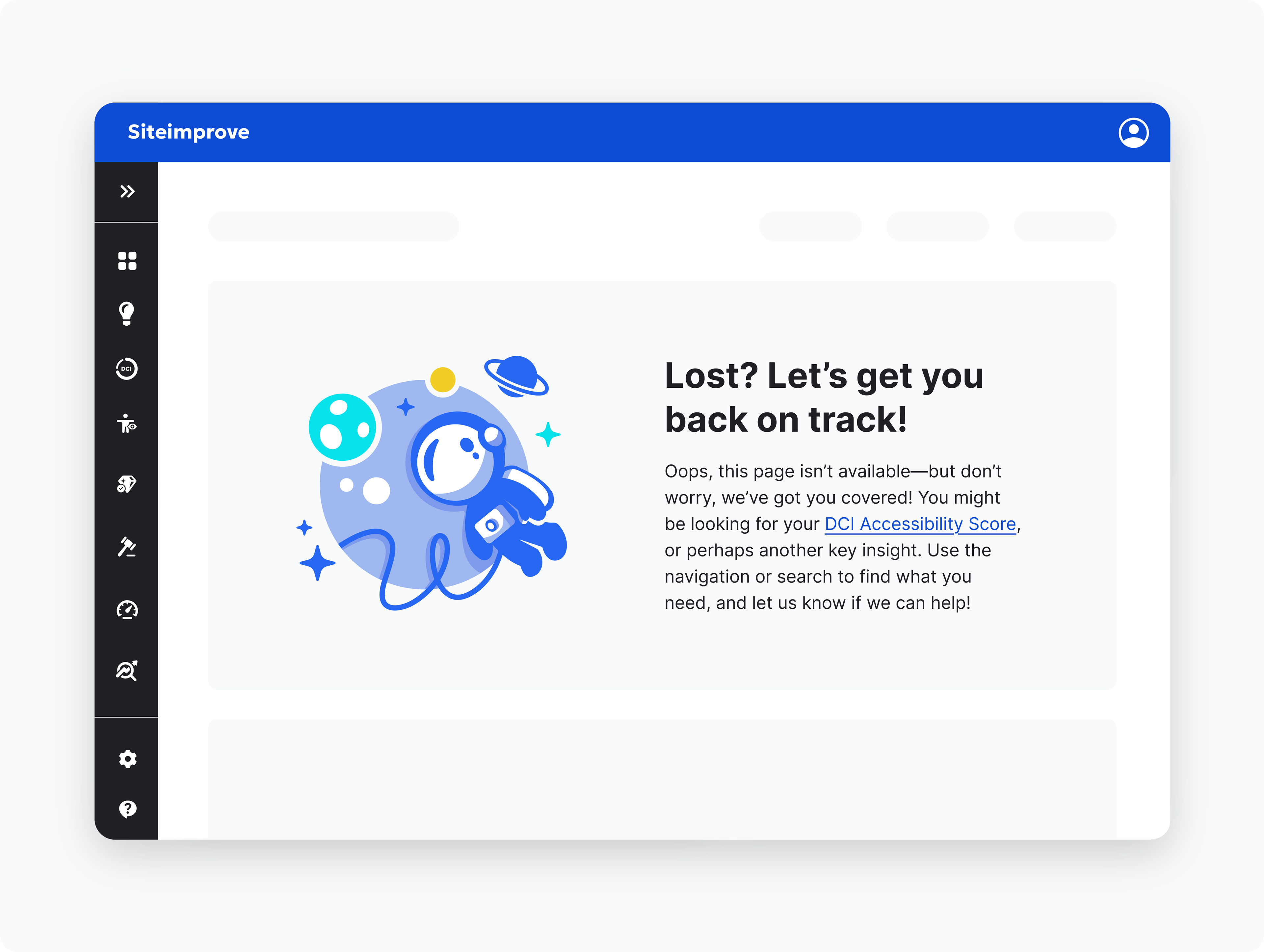 A mockup of the Siteimprove Platform with an illustration of an astronaut wandering in space with a text on the left saying "Lost? Let's get you back on track!""