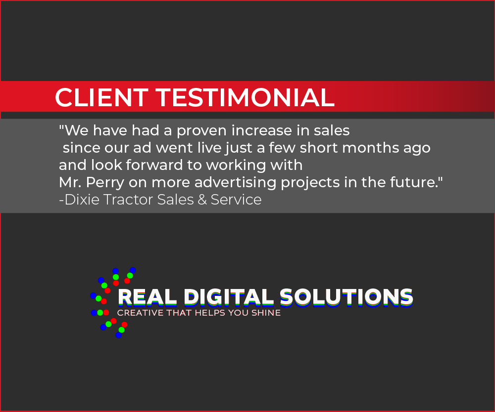 real digital solution client testimonial dixie tractor laurel mississippi