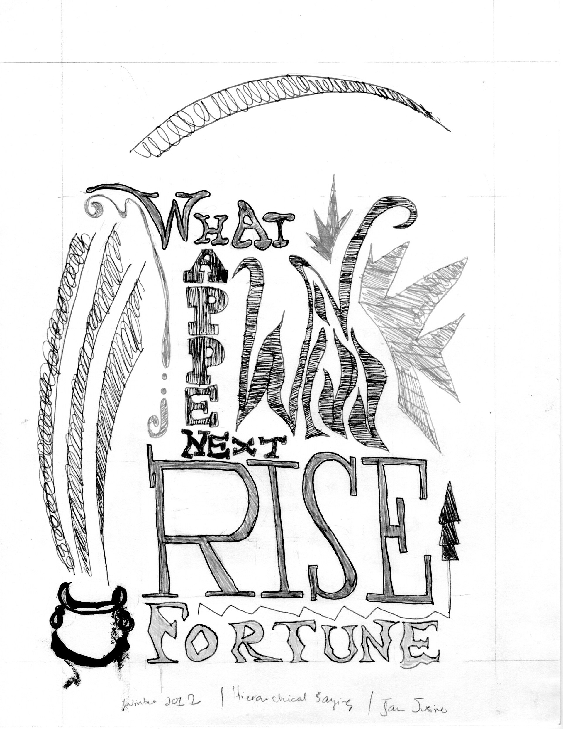 What happen next rise fortune