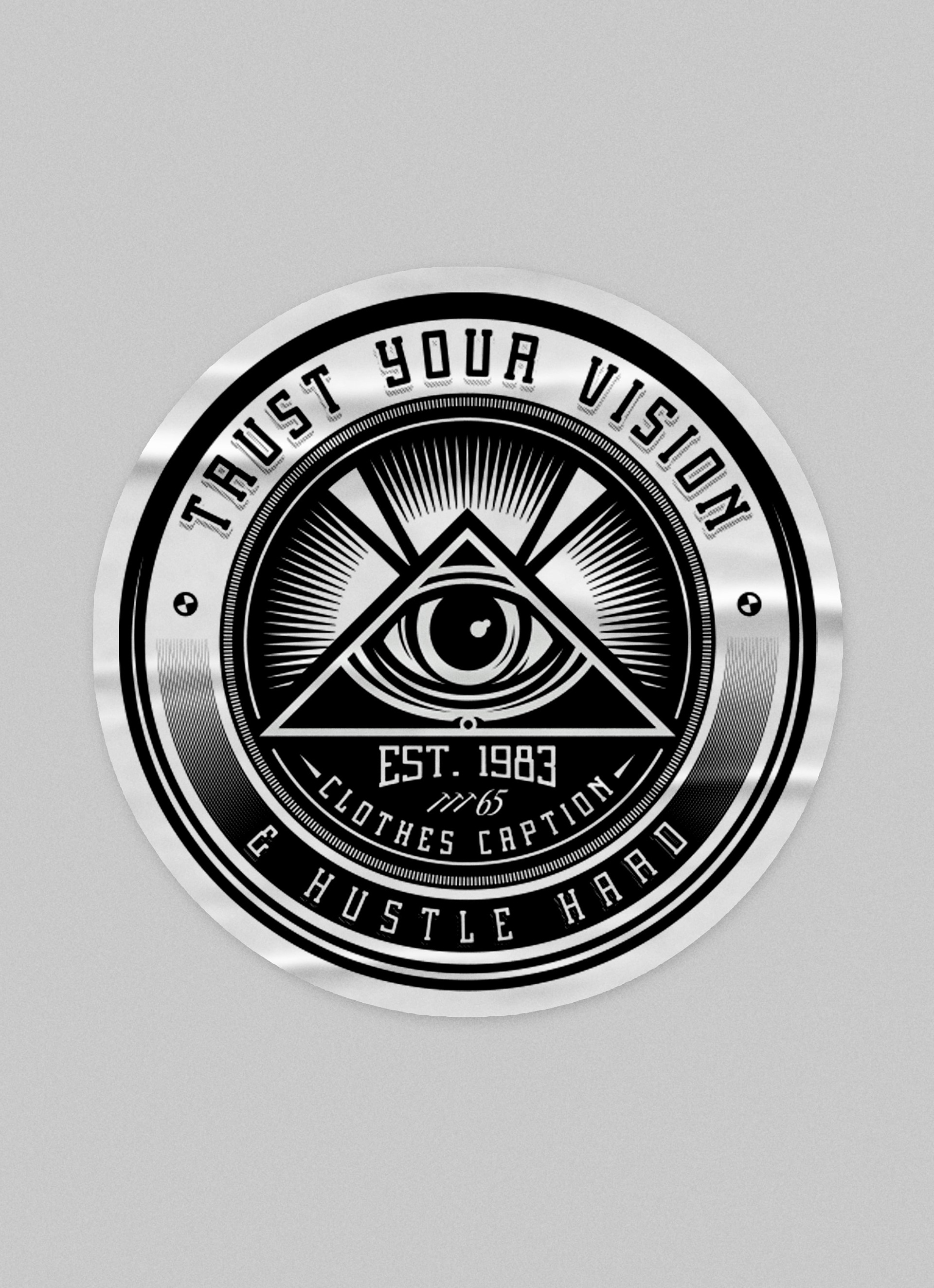 Trust Your Vision & Hustle Hard Sticker