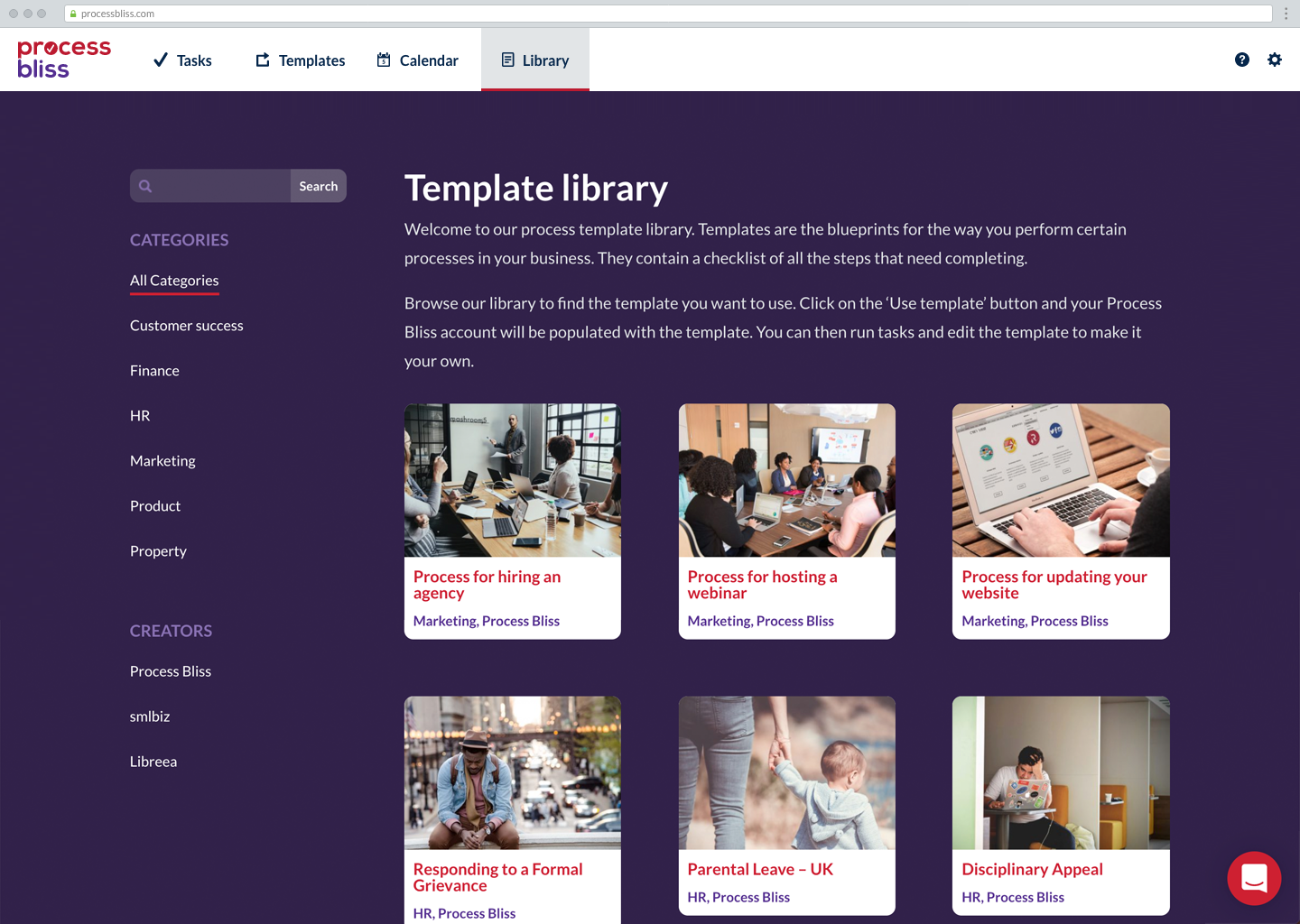 A library of process templates to use on your account