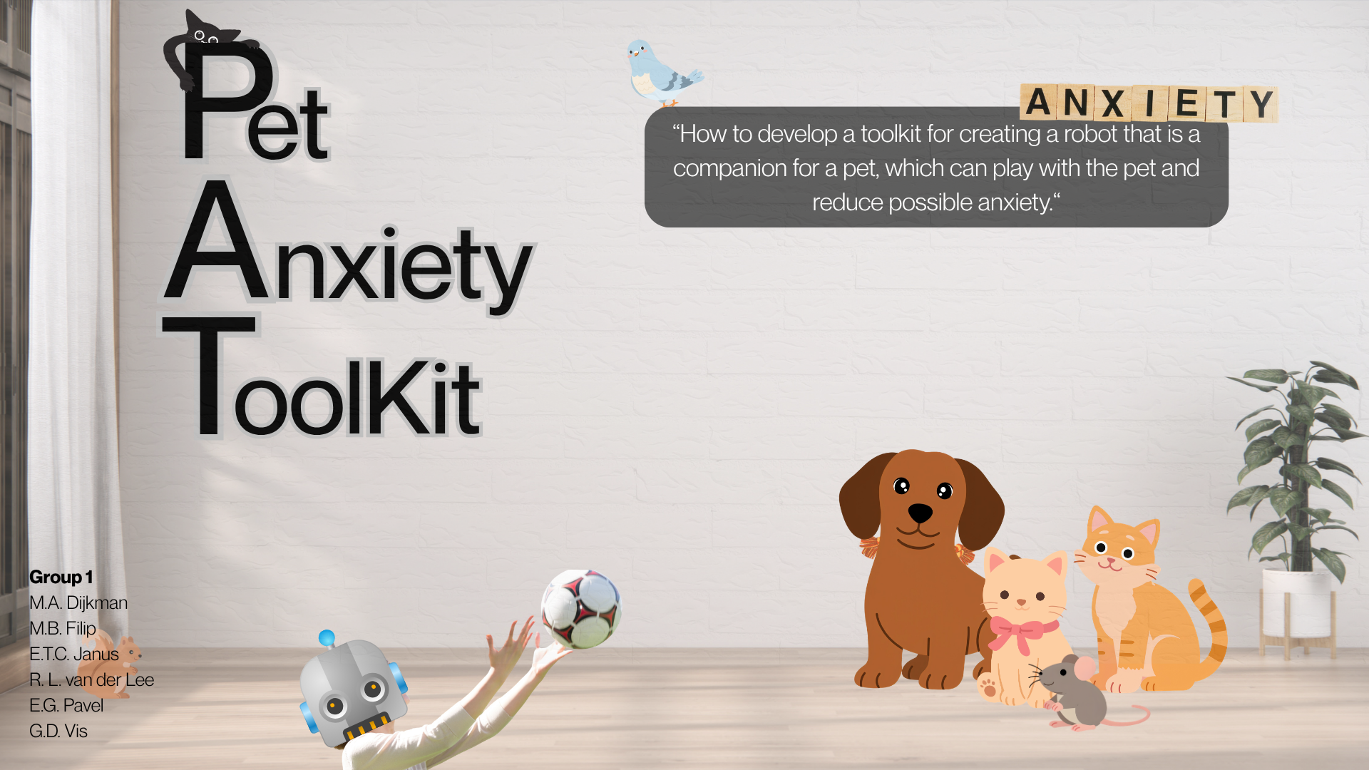 Pitch slide for the Pet Anxiety Toolkit, summarising the concept of a modular robot companion toolkit for testing different interaction modules for anxious pets.