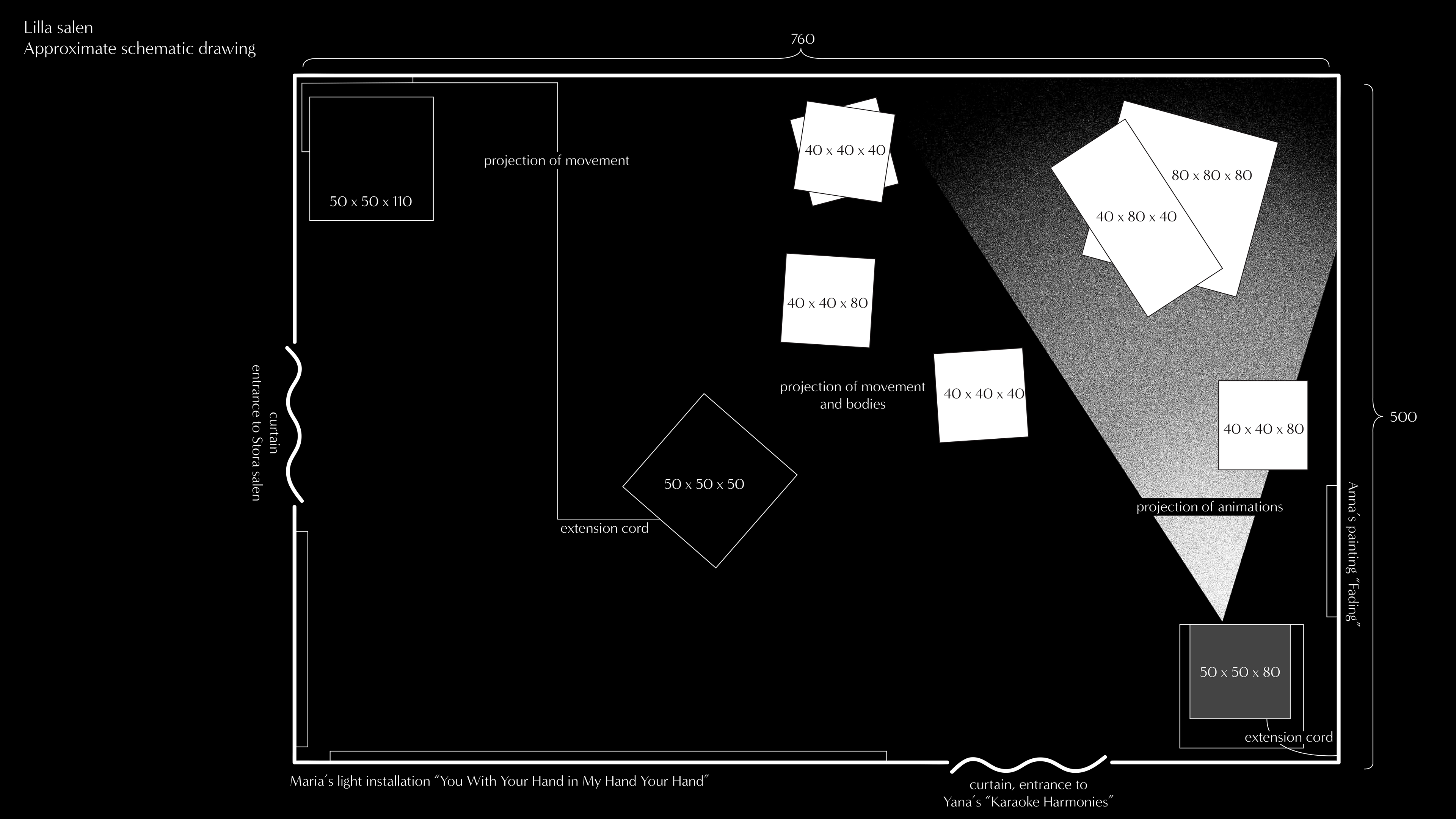 Approximate schematic drawing of exhibition space.