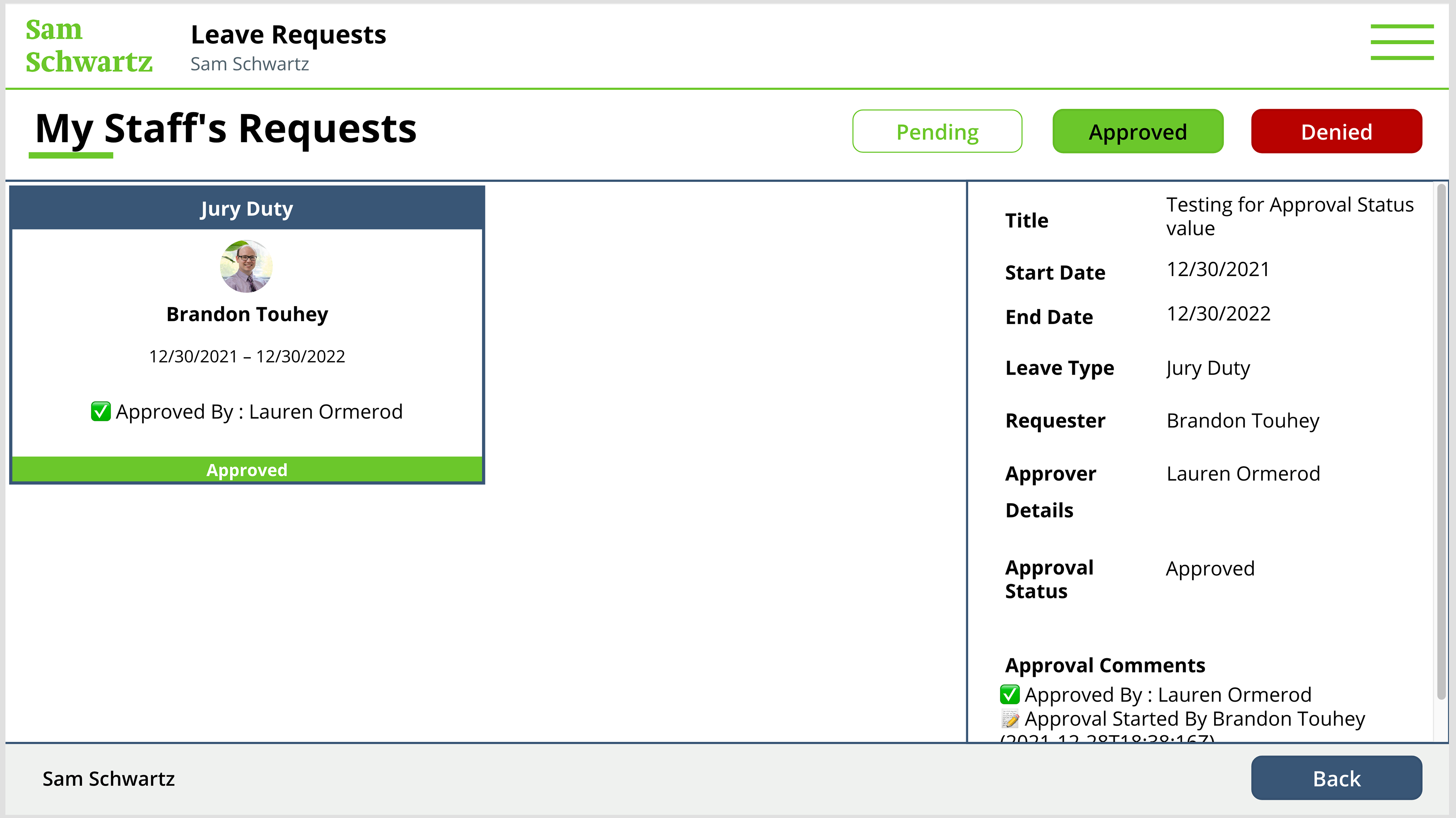 Manager View screen: Approved Requests