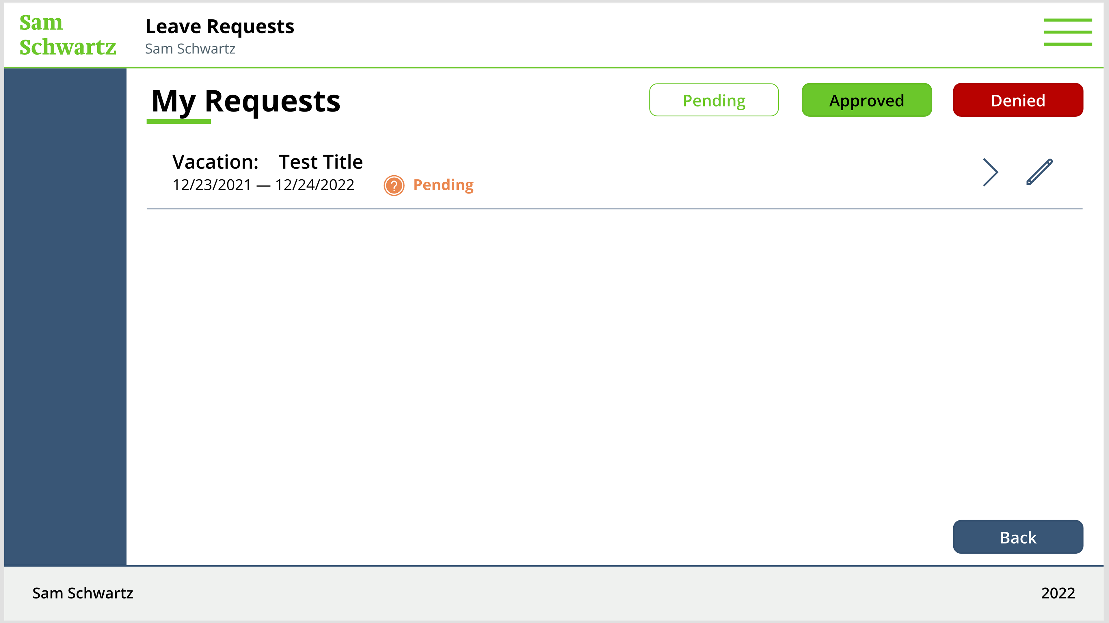My Requests screen: Pending