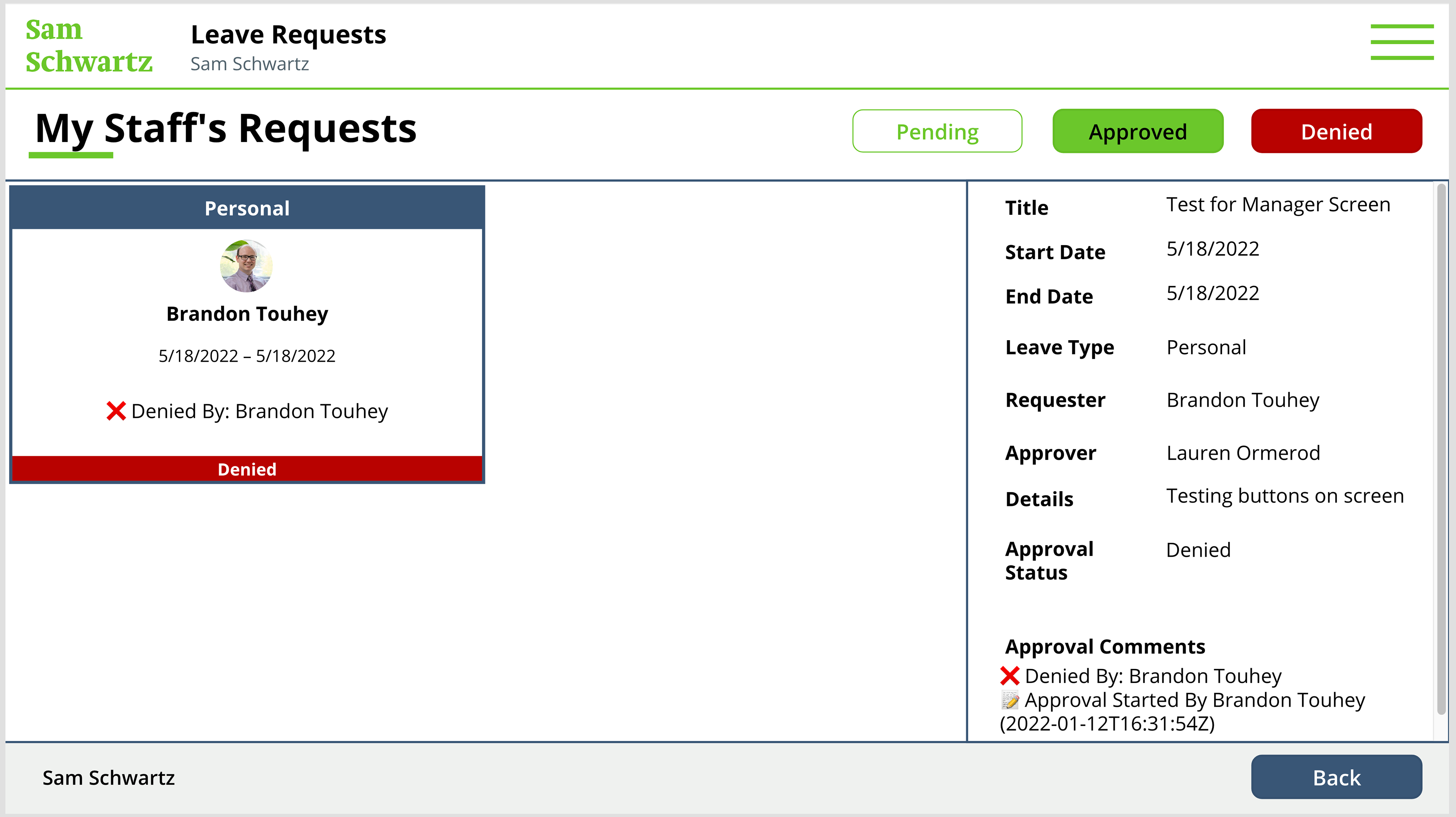 Manager View screen: Denied Requests
