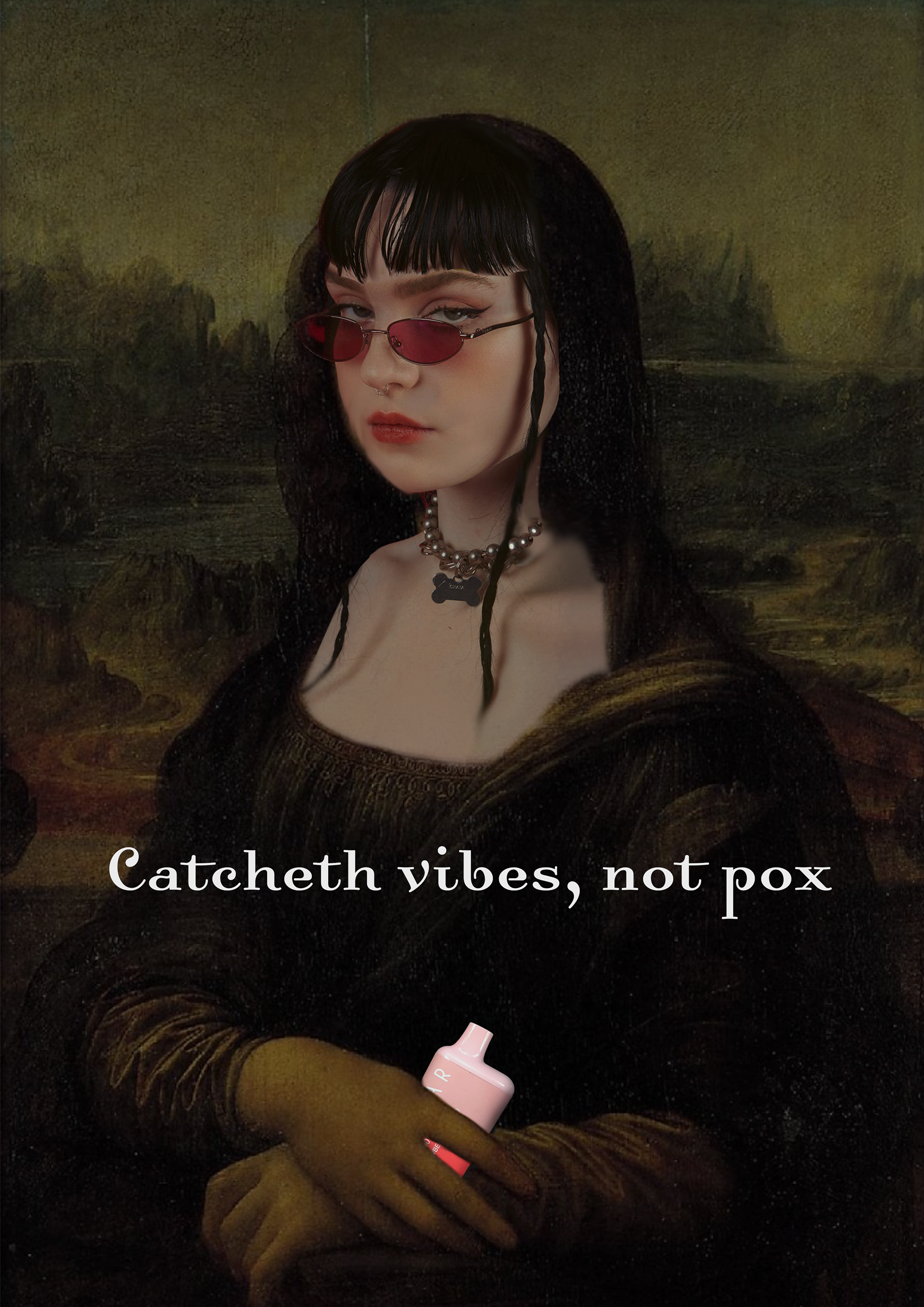 Catcheth Vibes, Not Pox.