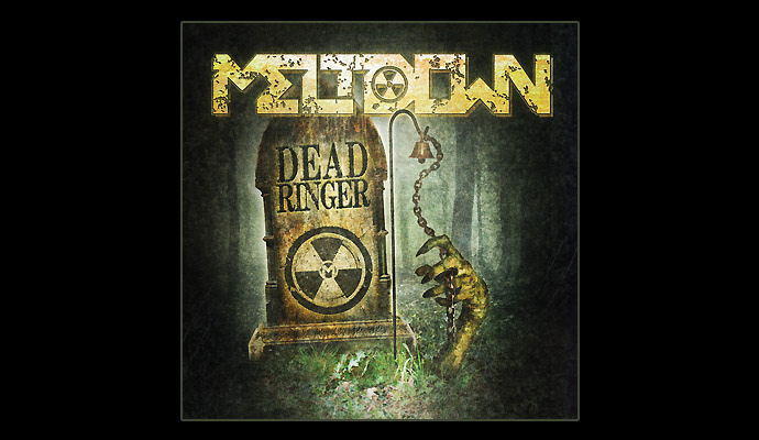 Meltdown "Dead Ringer" Cover