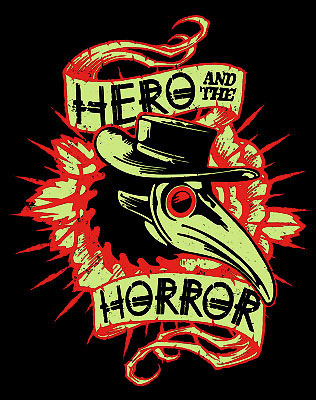 Hero And The Horror Show Shirt