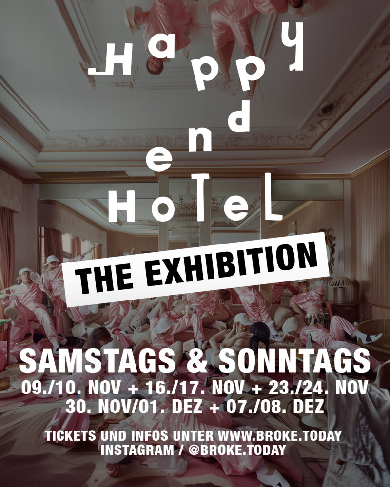 HAPPY end HOTEL - The Exhibition - 09/11/2024 - 08/12/2024 - Germany/Munich