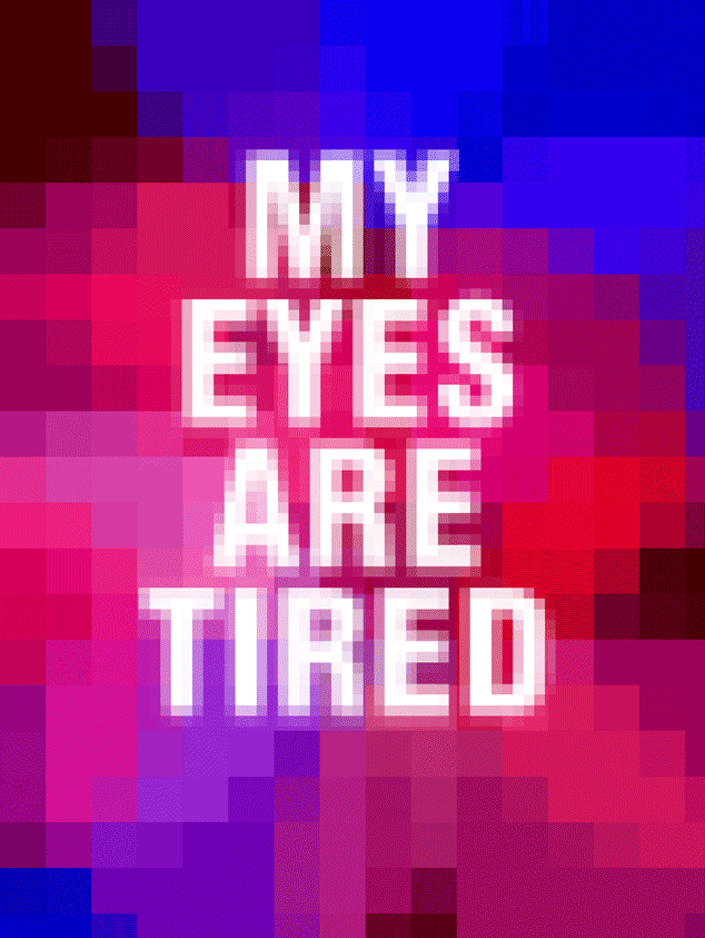 Overwhelm. Experiment.