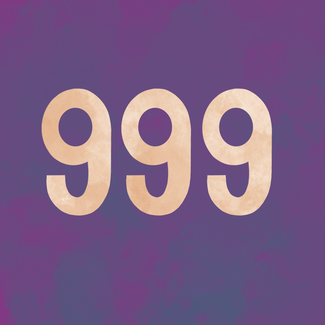 If you are in danger call 999