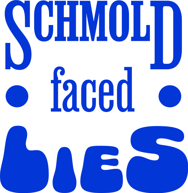 the Schmold faced Lies logo, in blue, static.