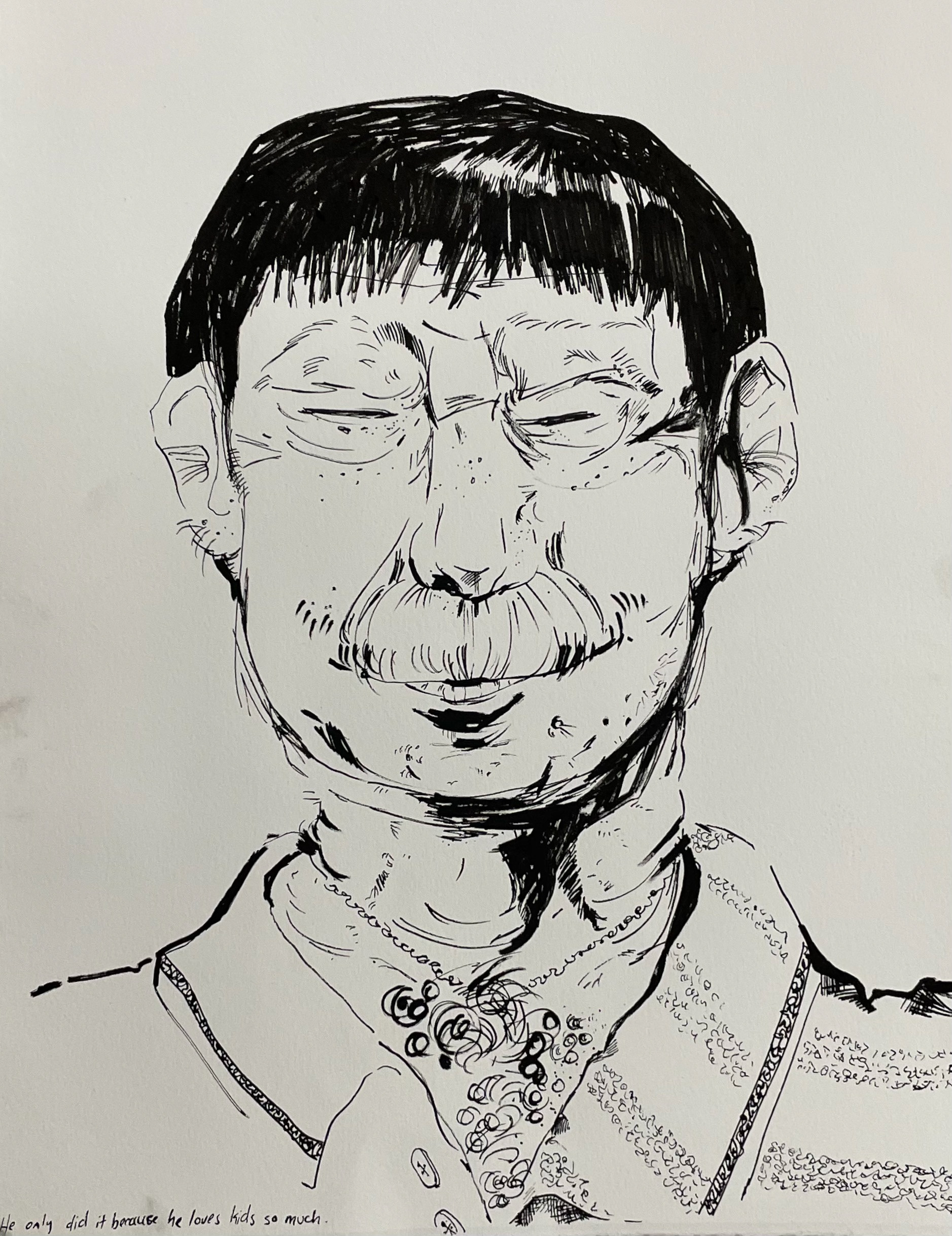 "He only did it because he likes kids so much" Paint Marker