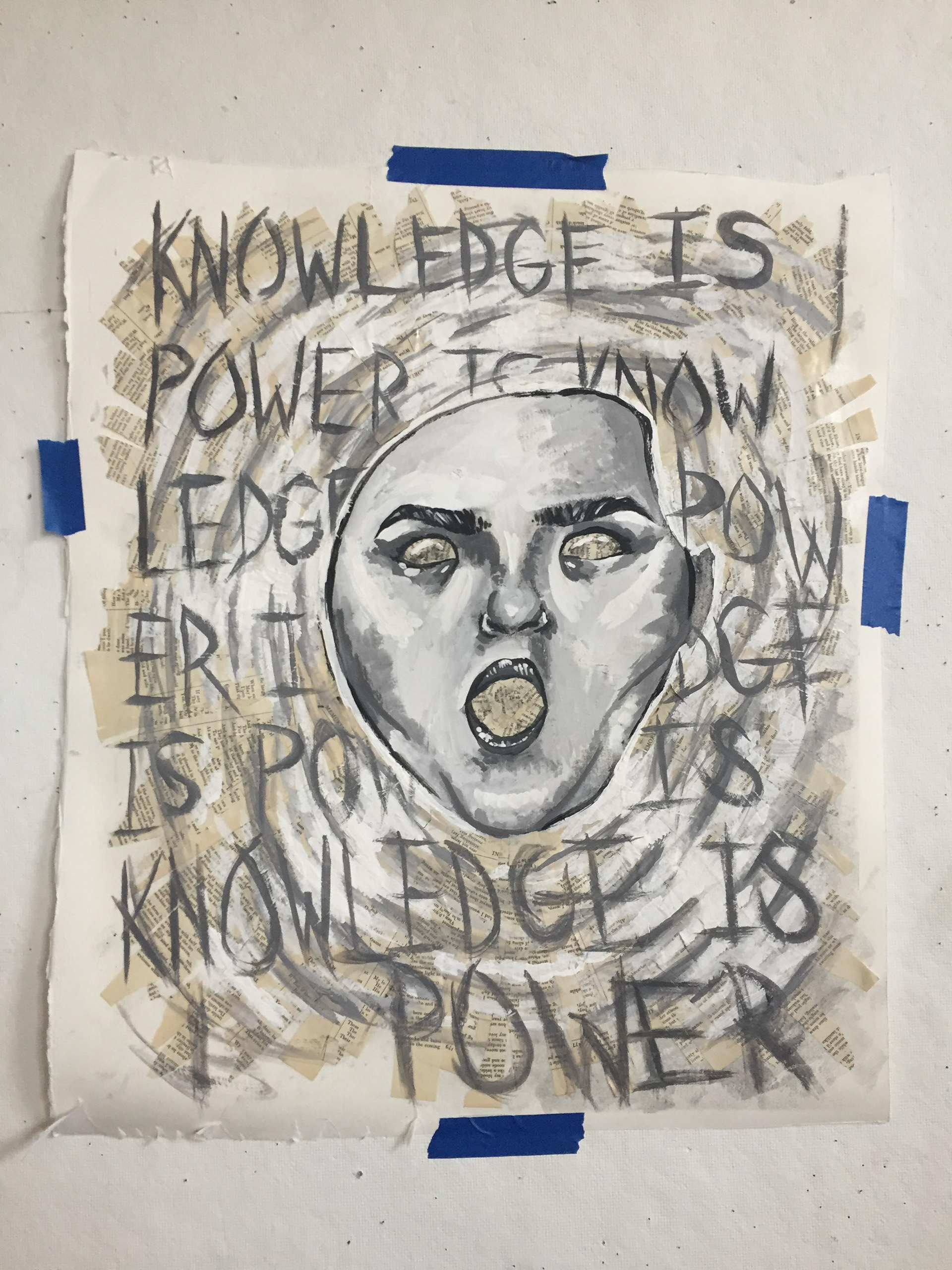 "Knowledge is Power" Newspaper and Acrylic paint