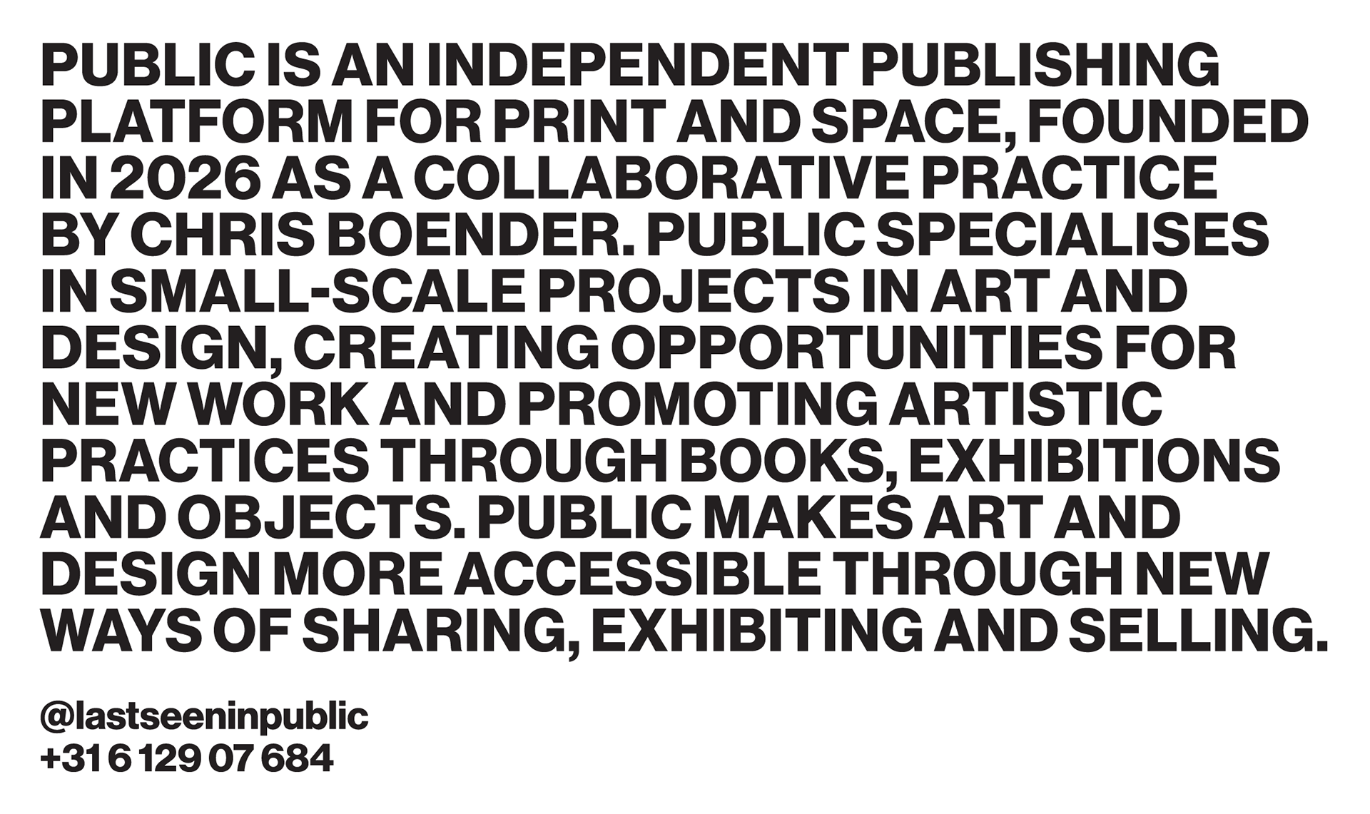 PUBLIC About + Contact