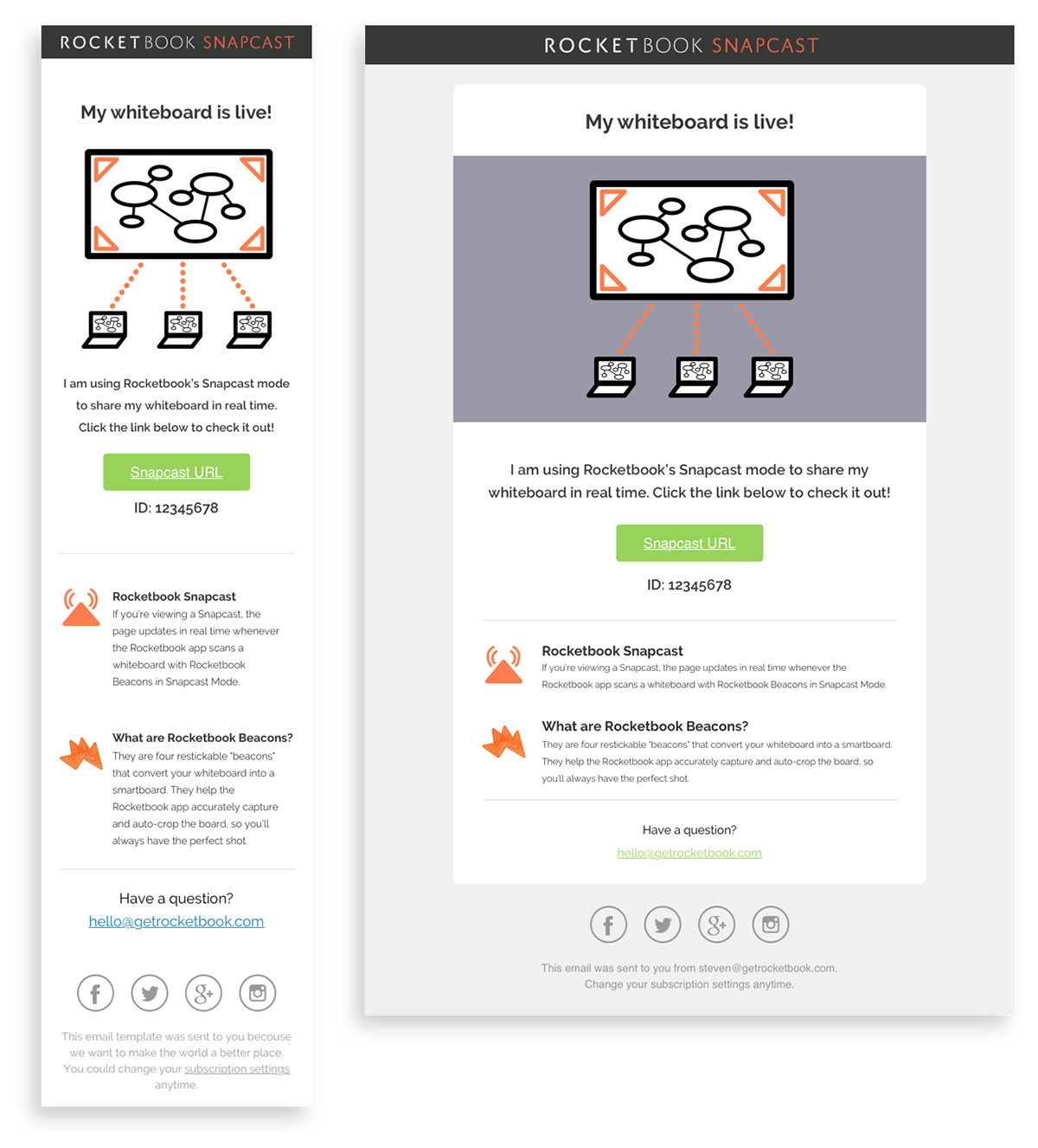 An email template I worked on. The goal was to share and communicate the purpose of a Snapcast URL (a link that broadcasts a whiteboard with Beacons stickers in real time). Here are proposed templates for both mobile and web.