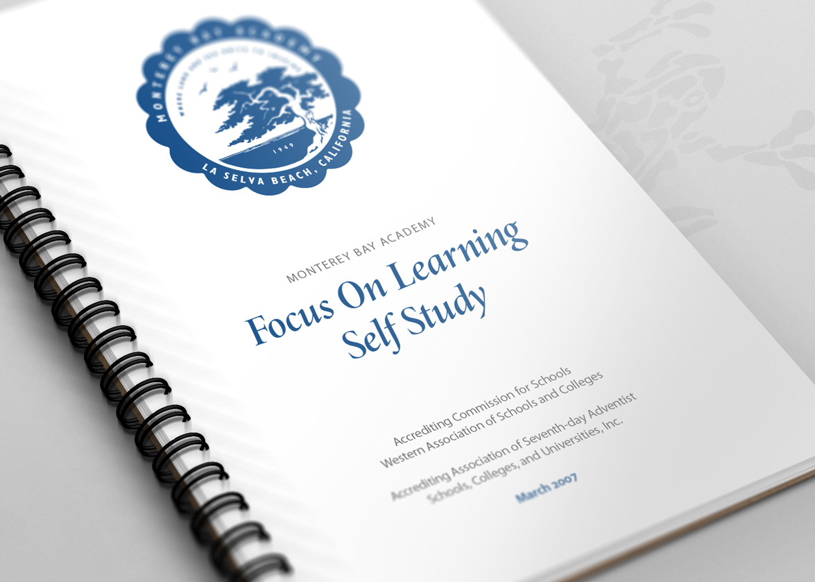 Cover — 2007 Focus on Learning (accreditation report) — Monterey Bay Academy