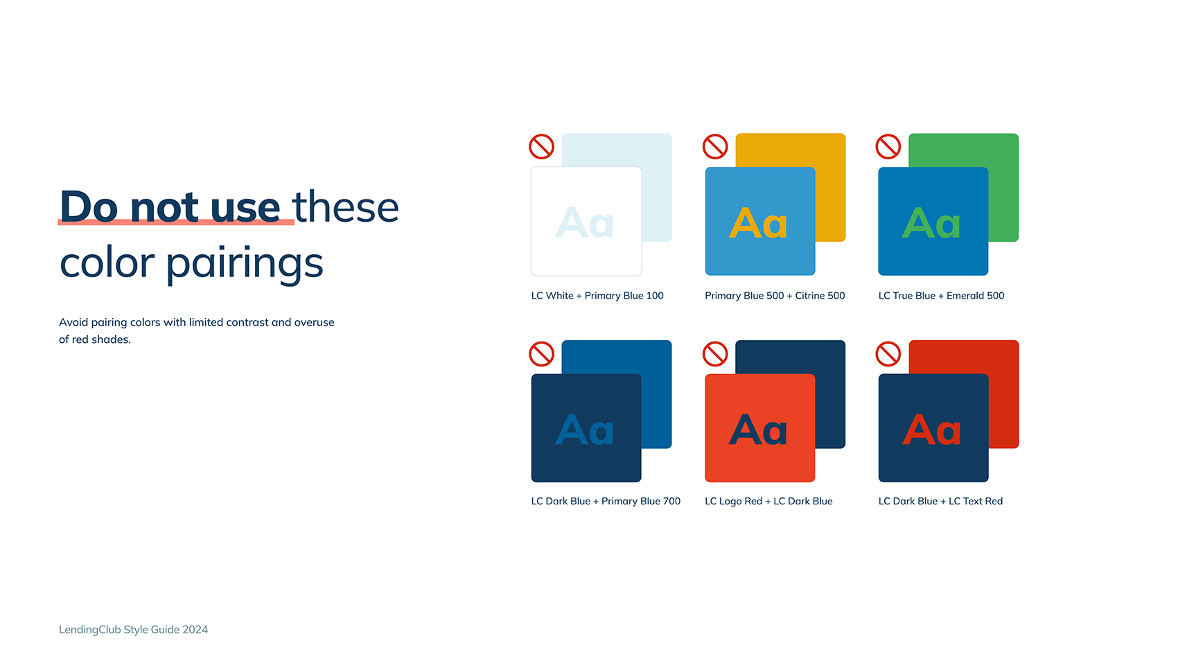 In Figma, I showed examples of color pairings to avoid primarily due to poor contrast