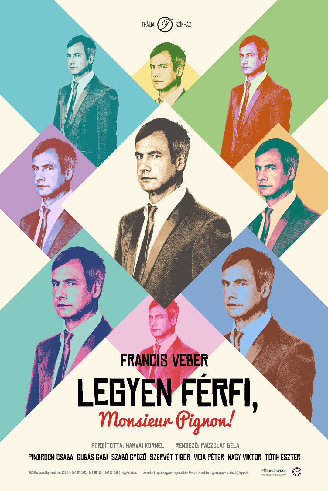 "Legyen férfi, Monsieur Pignon! / The Closet" theatre poster