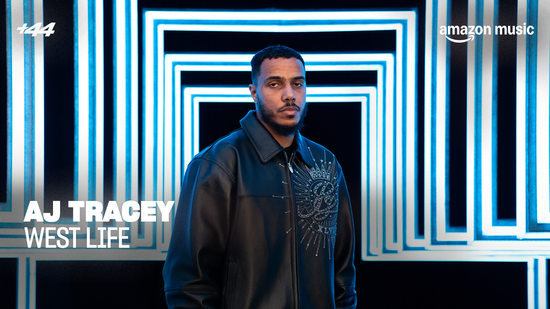 AJ Tracey +44