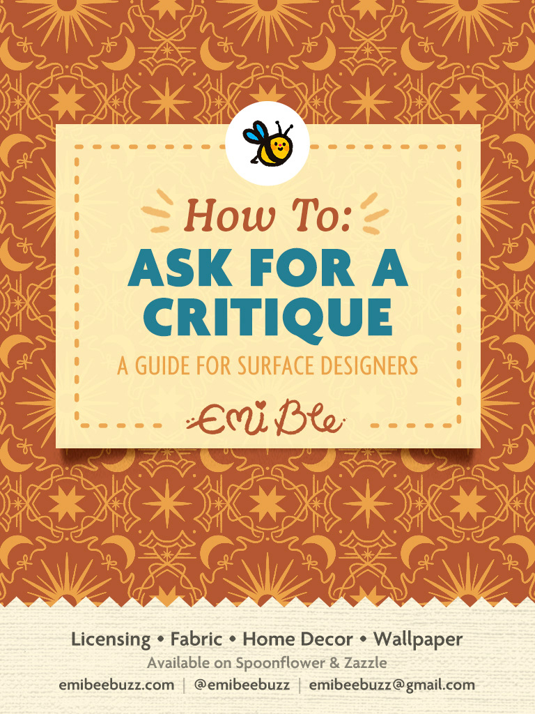 Emi Bee How to Ask for a Critique A Guide for Surface Designers