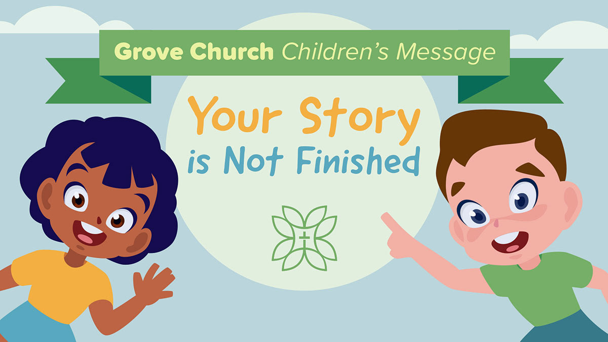 Grove Children's Message cover art for YouTube and Facebook.