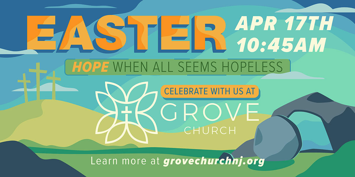 Grove's Easter 2022 design customized for a 4x8' outdoor banner with room for grommets.