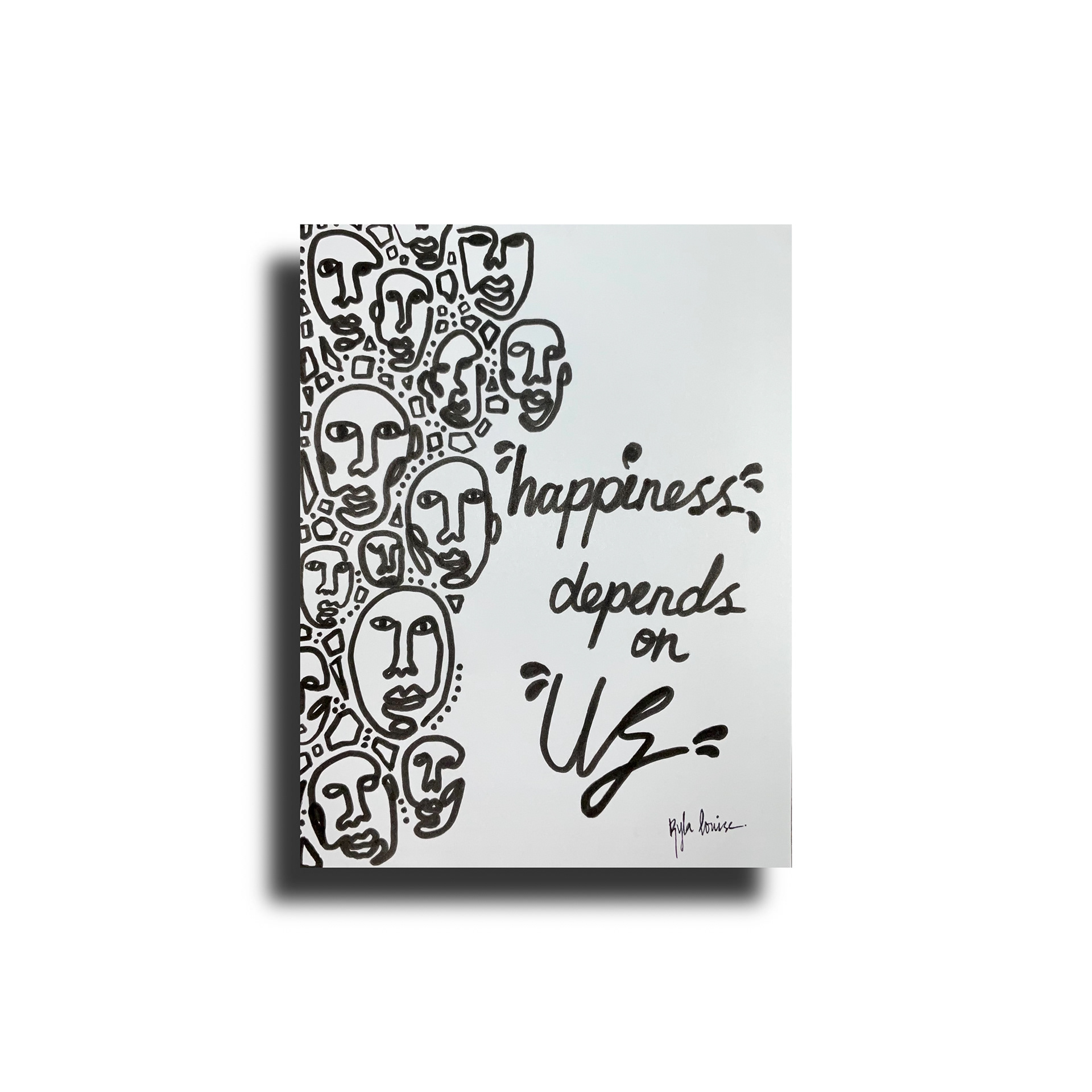 "Up To Us" 8.5 x 11" Black Marker on 65lb Card