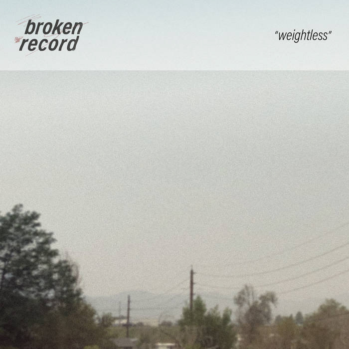 Broken Record - "Weightless" EP, collaboration with Lauren Beecher