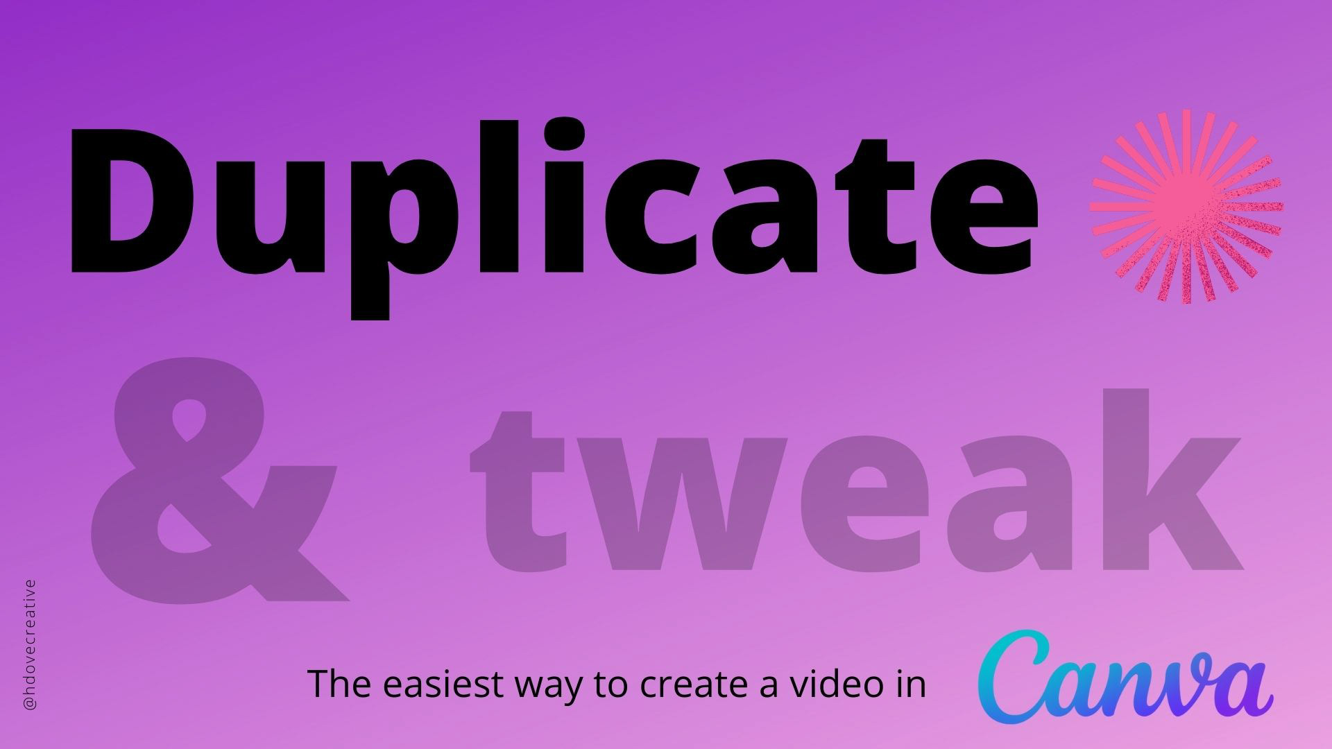 To advertise how easy it is to create a video in Canva