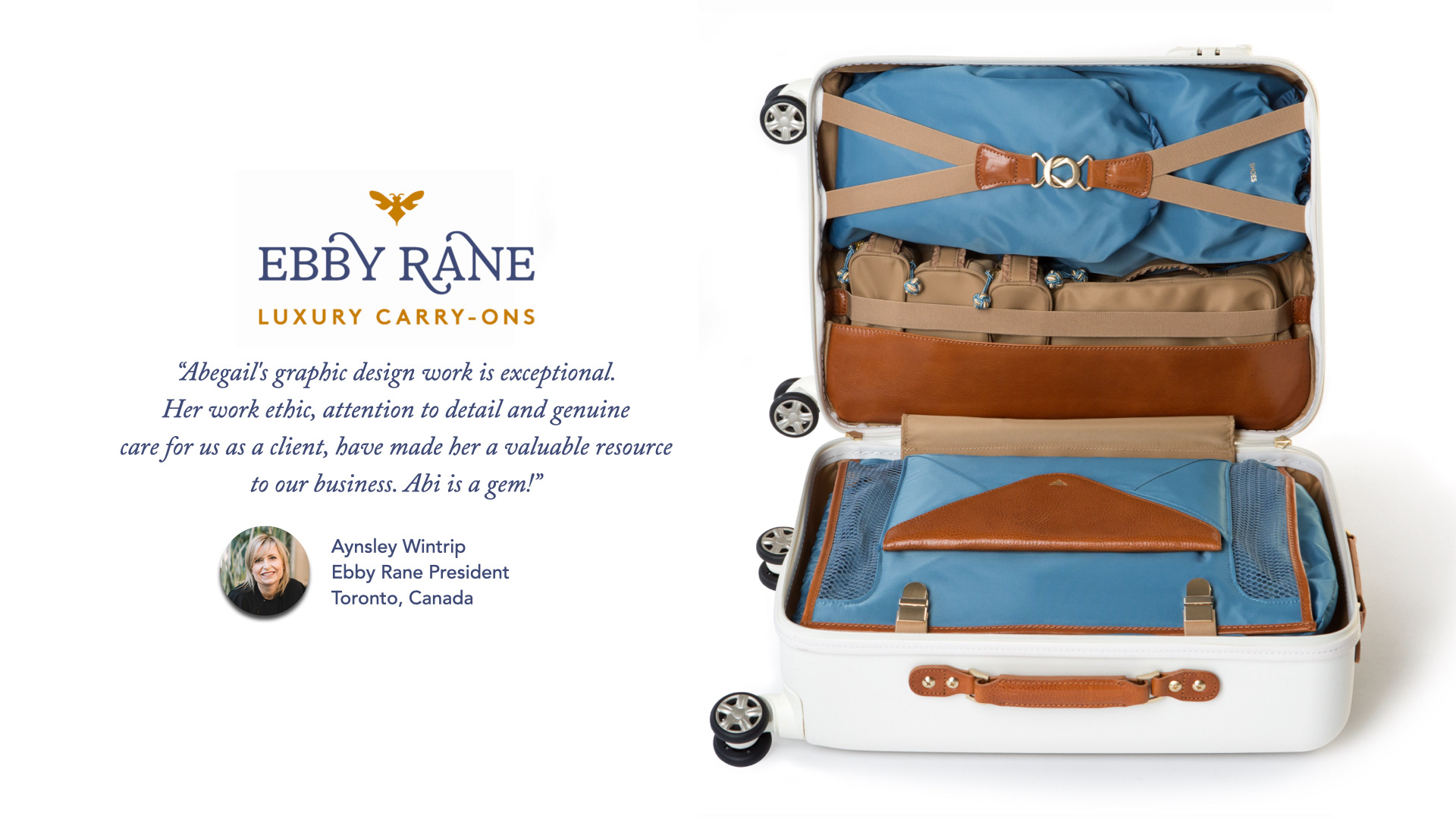 ebby rane luxury carry-ons testimonial by president aynsley wintrip from toronto canada, featuring the quartermaster luggage interior