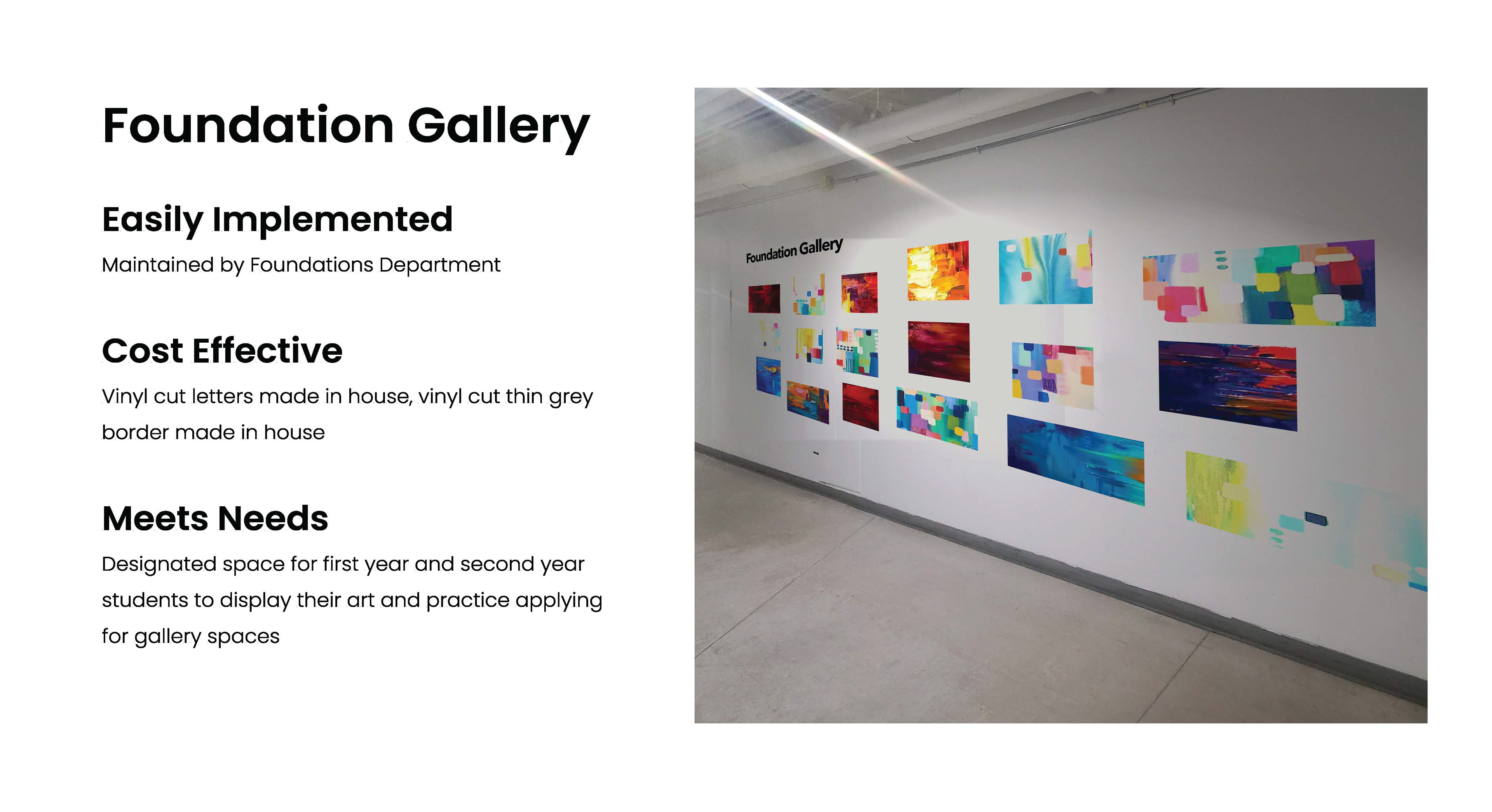 Hallway gallery for first year students, created by rearranging existing bulletin boards. Provides first years with an opportunity to display their work without having to compete with more experienced students.