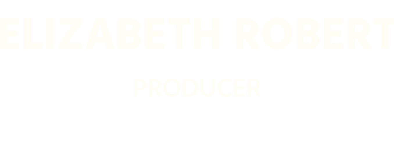 Elizabeth Robert Video Producer
