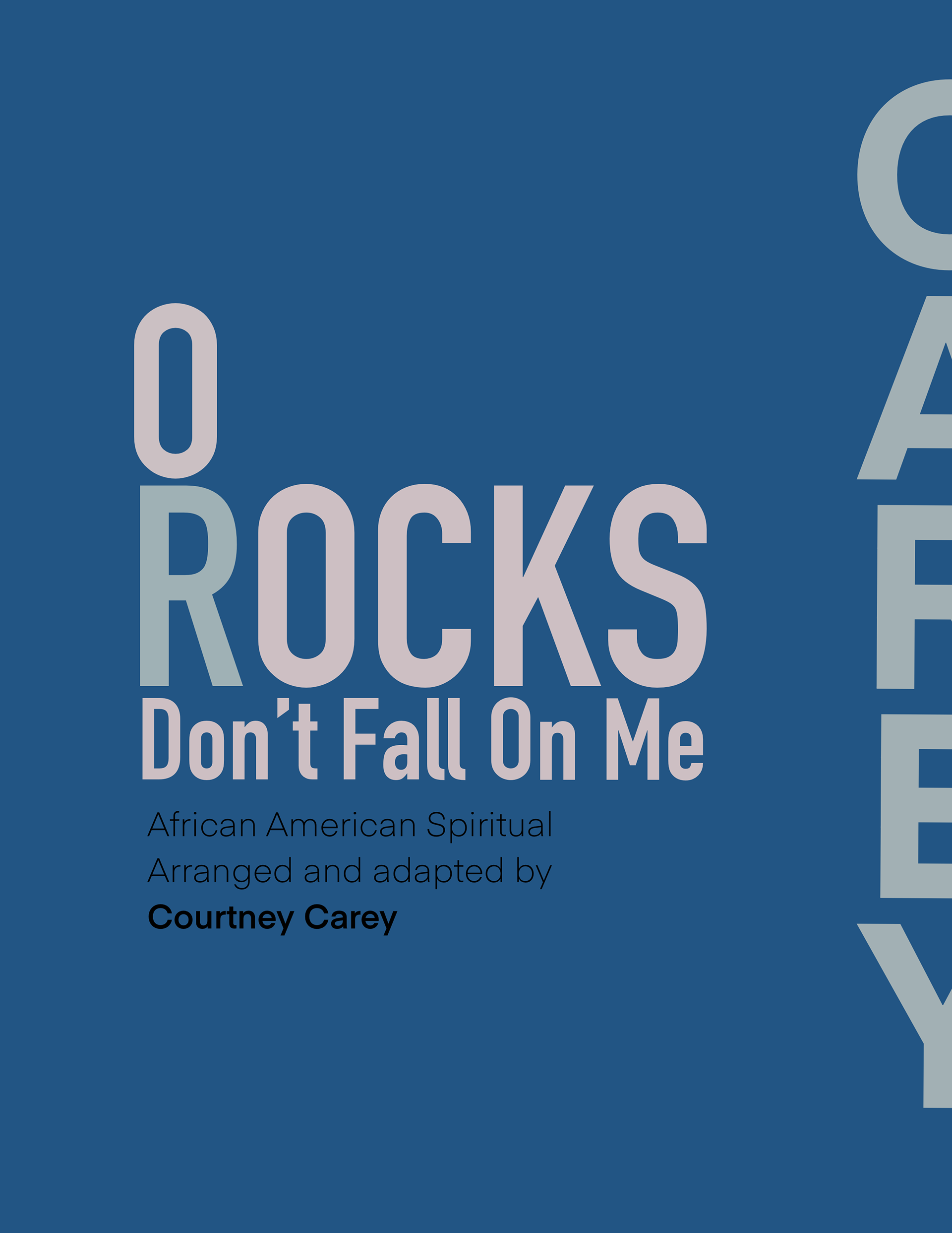O Rocks Don't Fall on Me