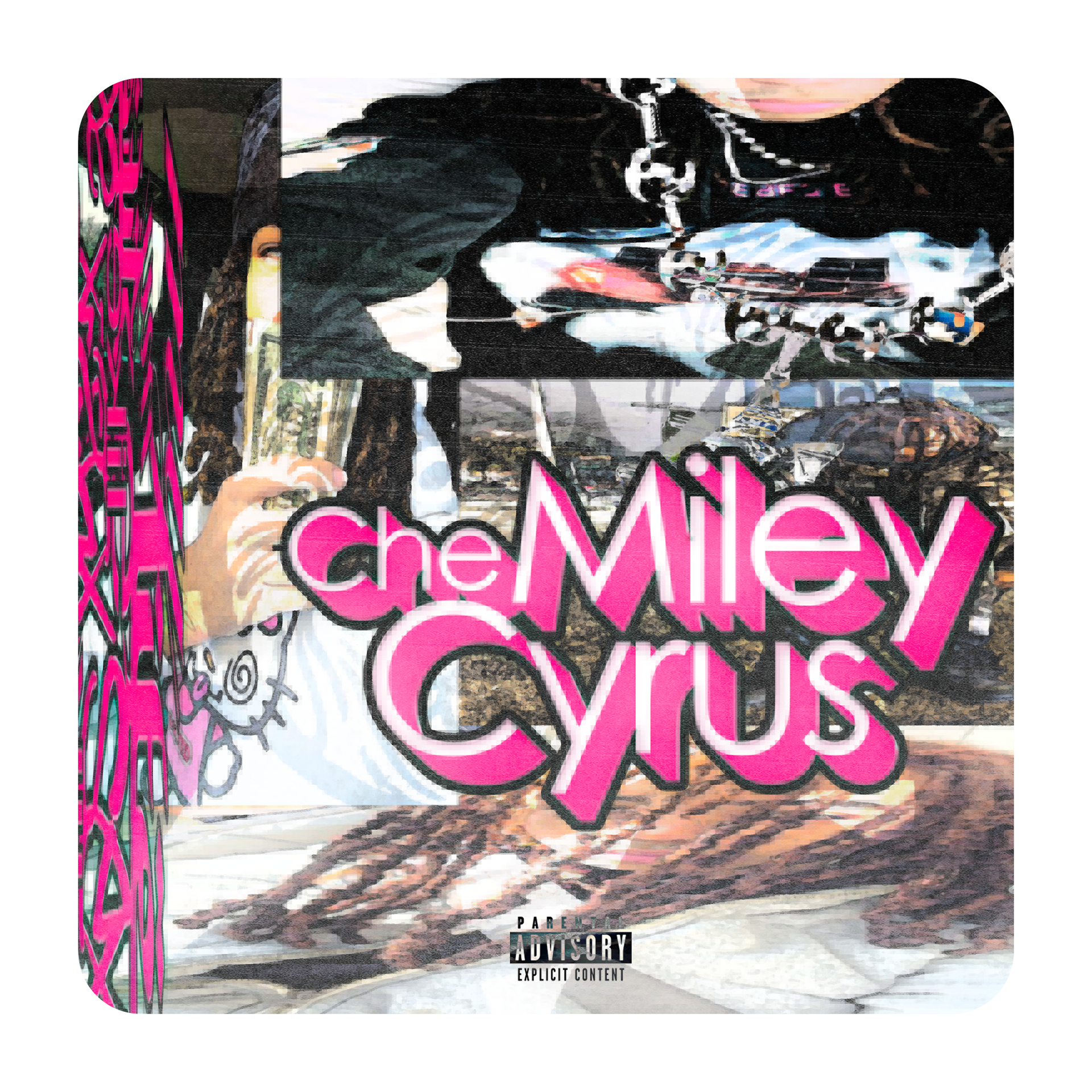 Che "Miley Cyrus" Concept Cover