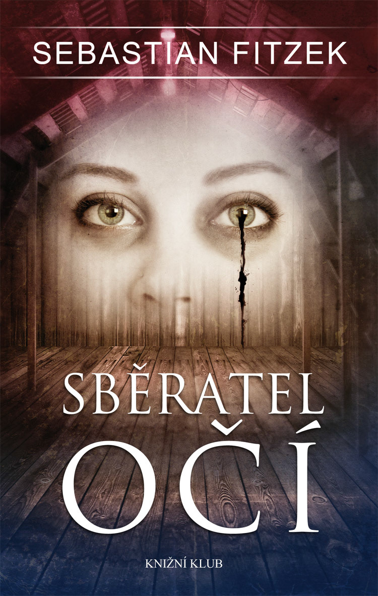SBĚRATEL OČÍ- přebal