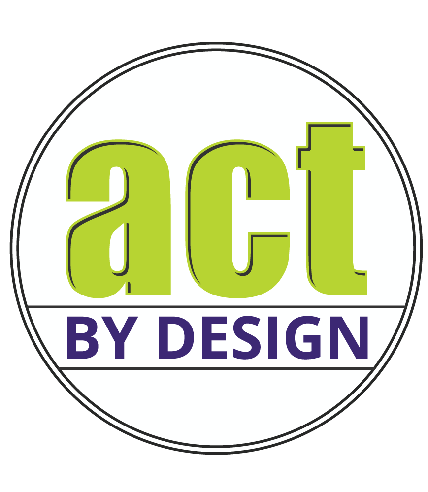 Act by Design