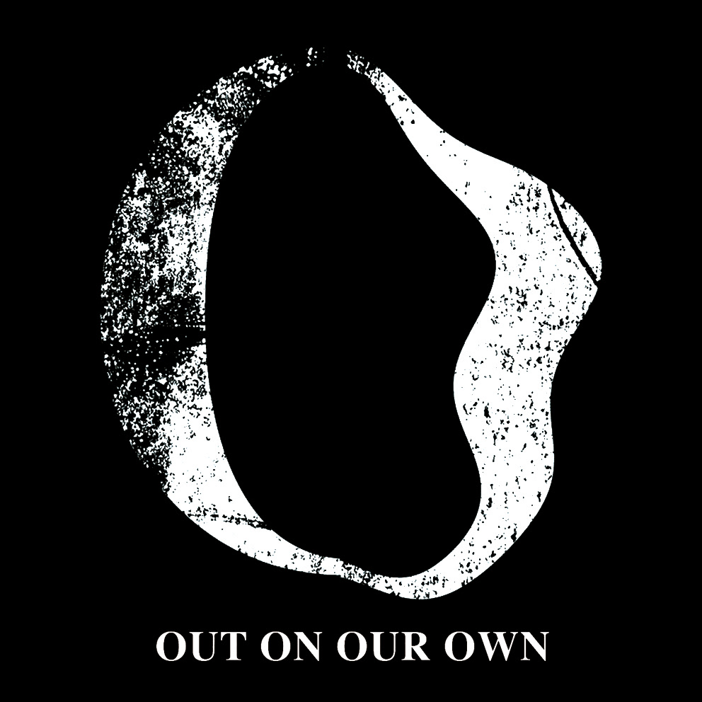 Out On Our Own