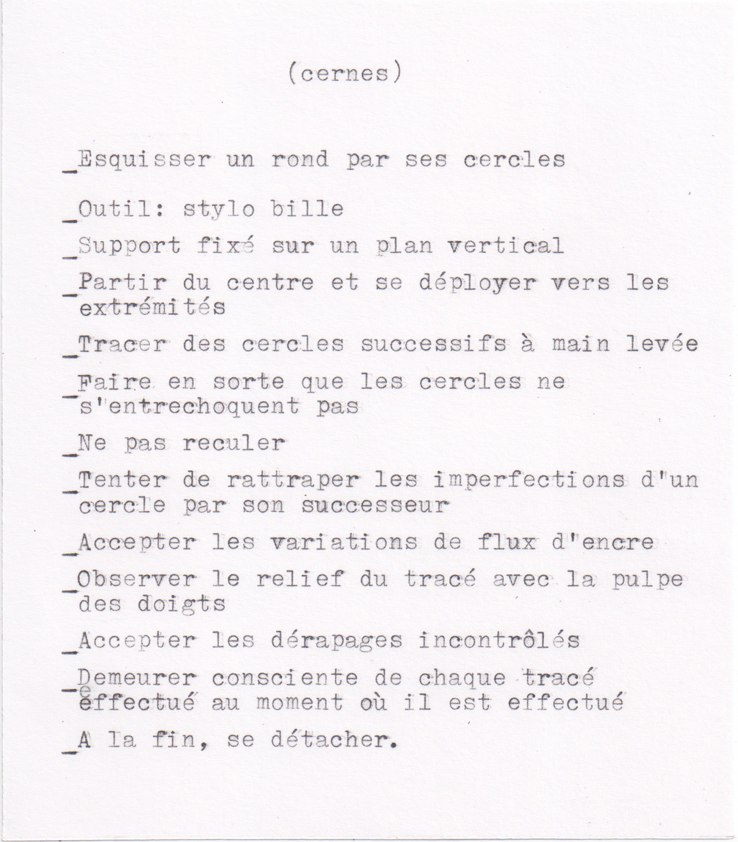 Protocole de "Cernes " © Alexia Atmouni