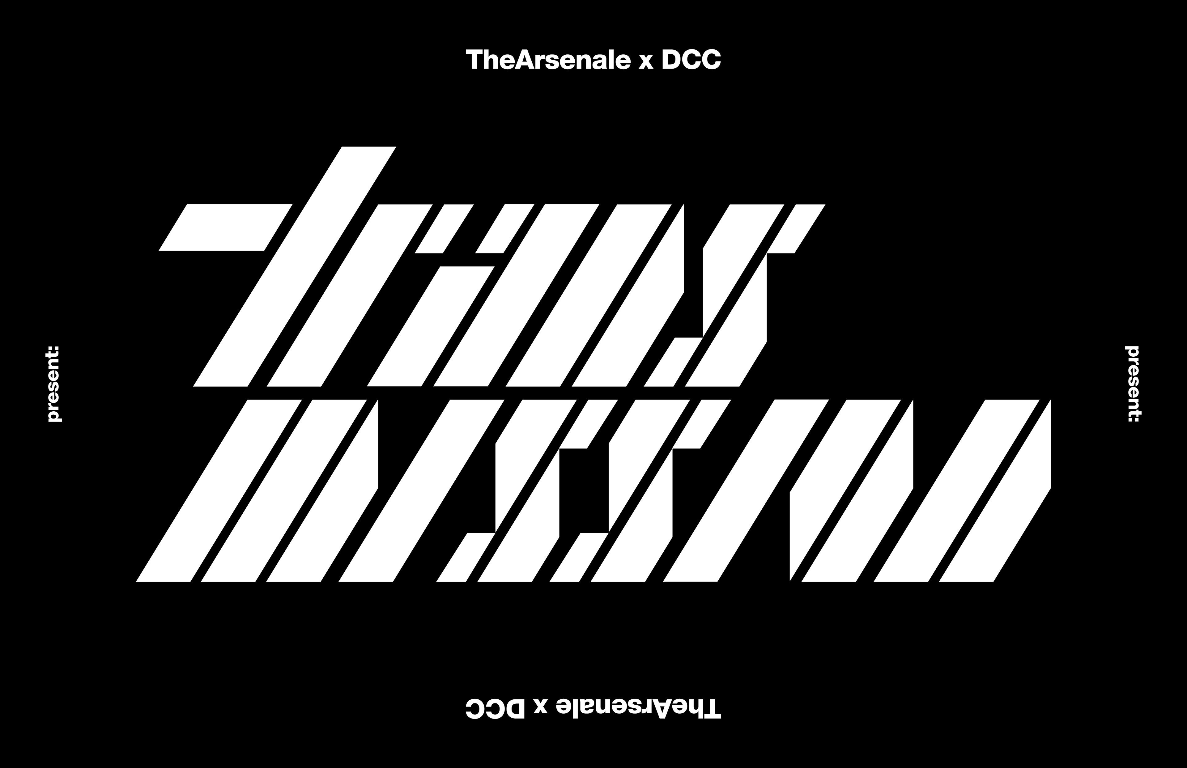 TheArsenale x DCC