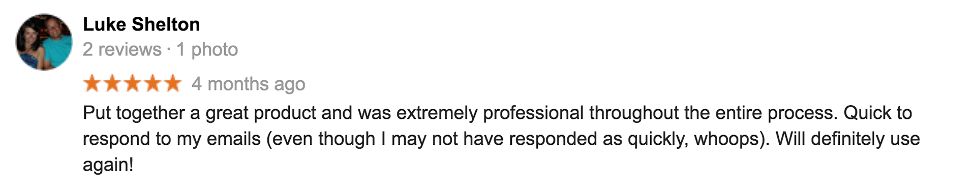 put together a great video product, very professional throughout the entire process, quick to respond to emails.