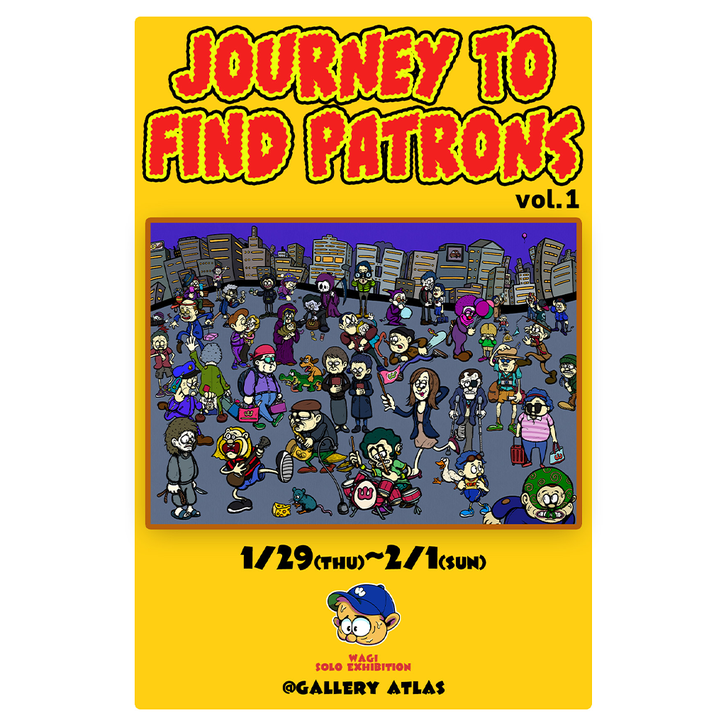 2026.1/29~2/1 JOURNEY TO FIND PATRONS vol.1