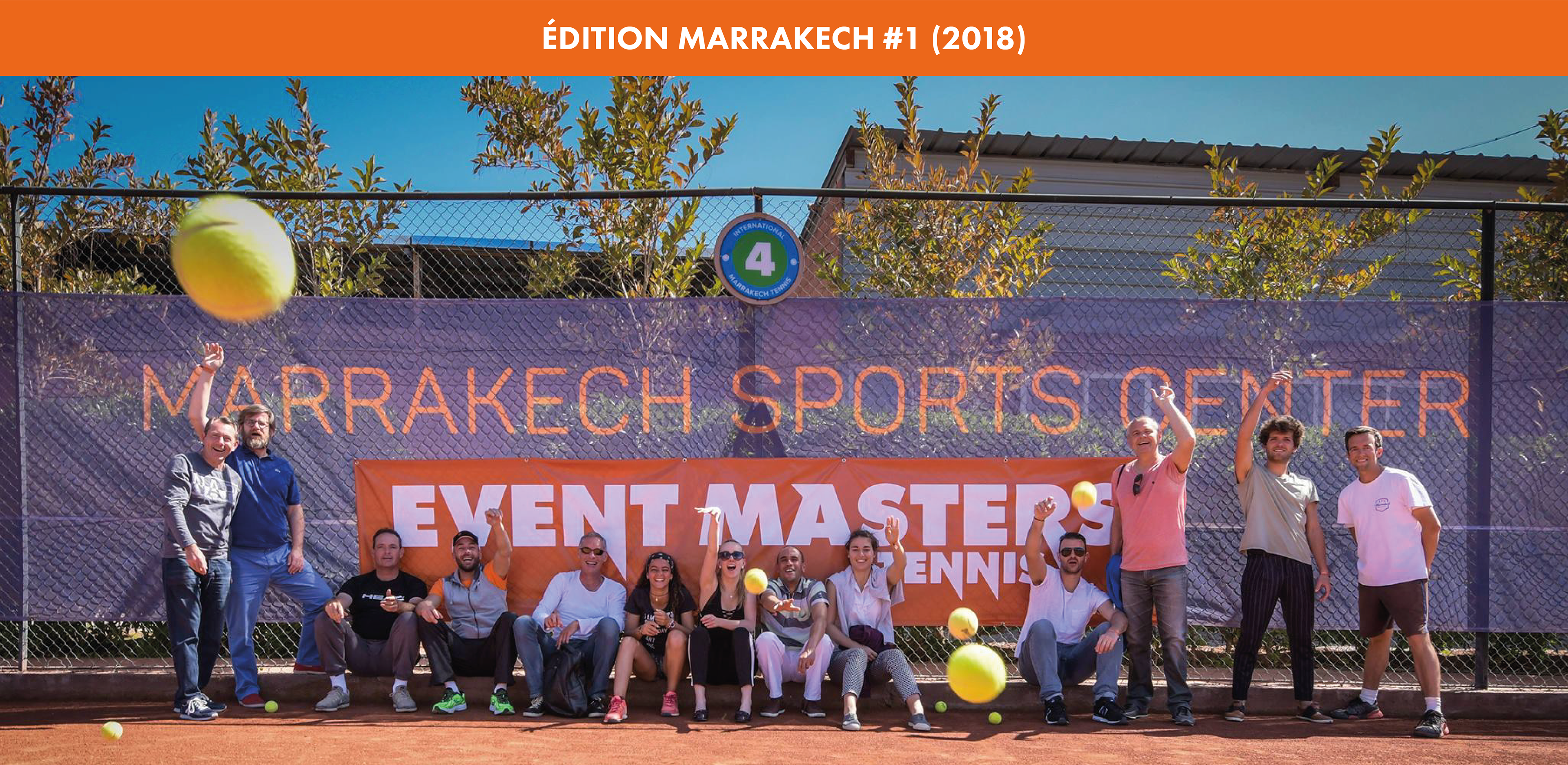 Photo de groupe lors de l'édition Marrakech #1 en 2018 au Marrakech Sports Center