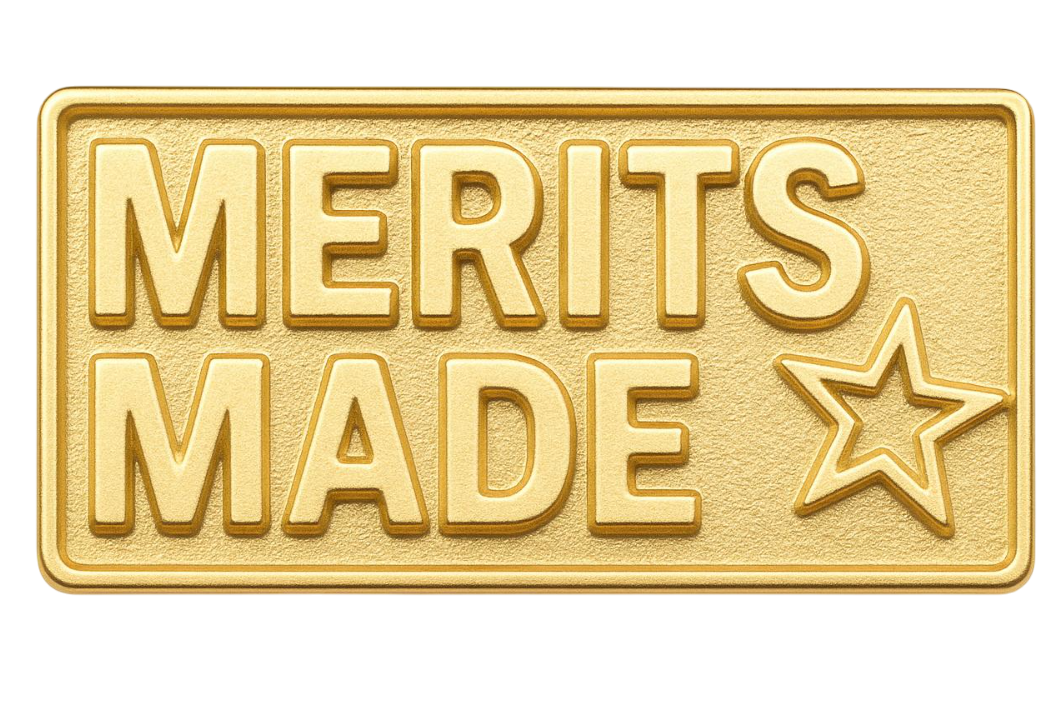 Merits Made