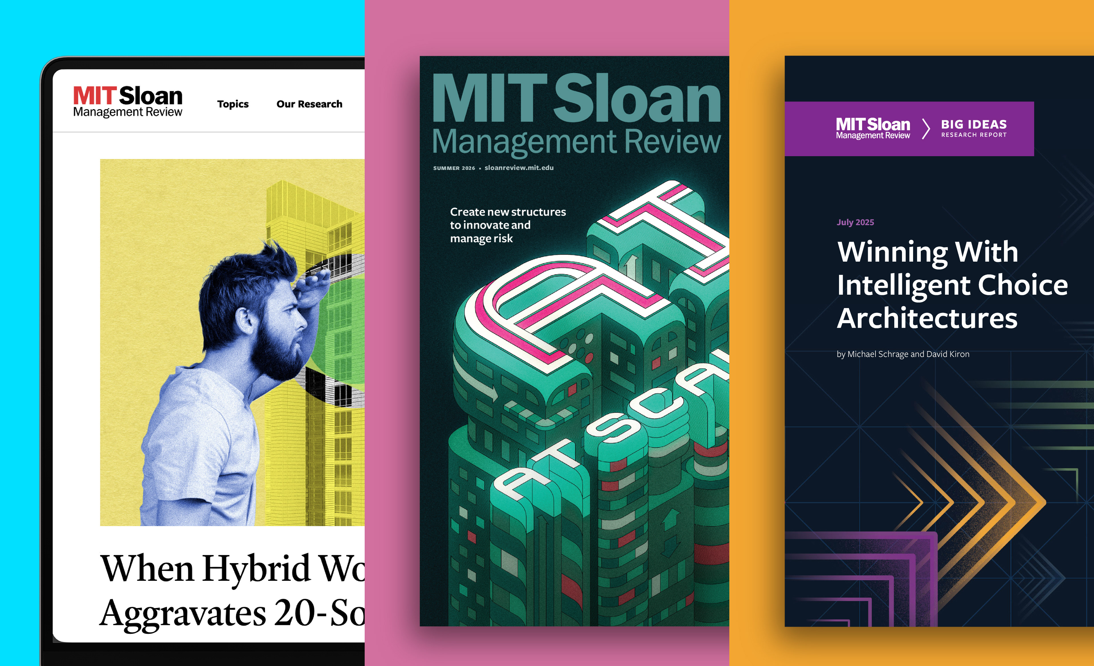 The MIT Sloan Management Review logotype applied across three formats: the website header, the Summer 2026 magazine cover illustrated with "AI at Scale," and the Big Ideas research report "Winning With Intelligent Choice Architectures.