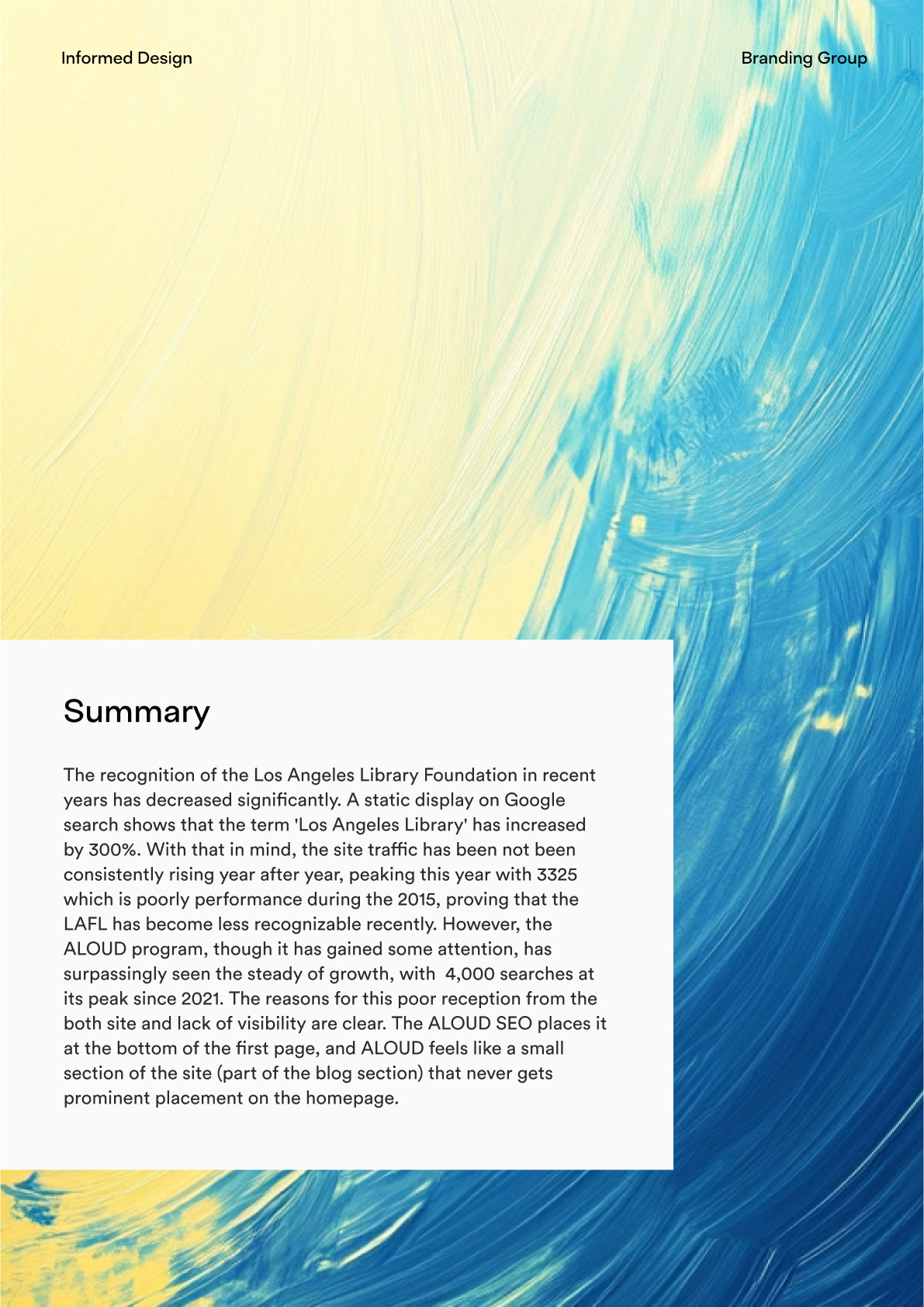Informed Design Summary